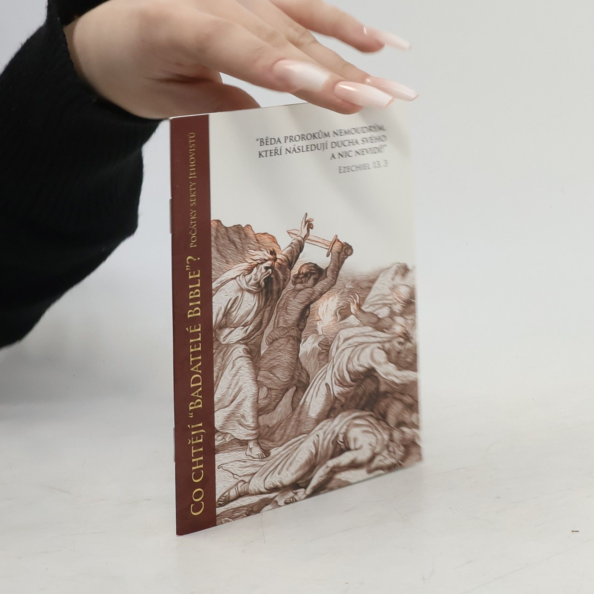 Václav Oliva Co chtějí "Badatelé Bible"?