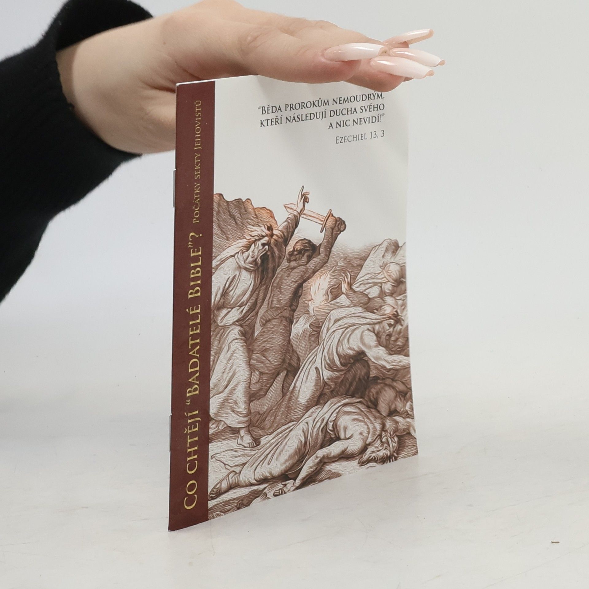 Václav Oliva Co chtějí "Badatelé Bible"?