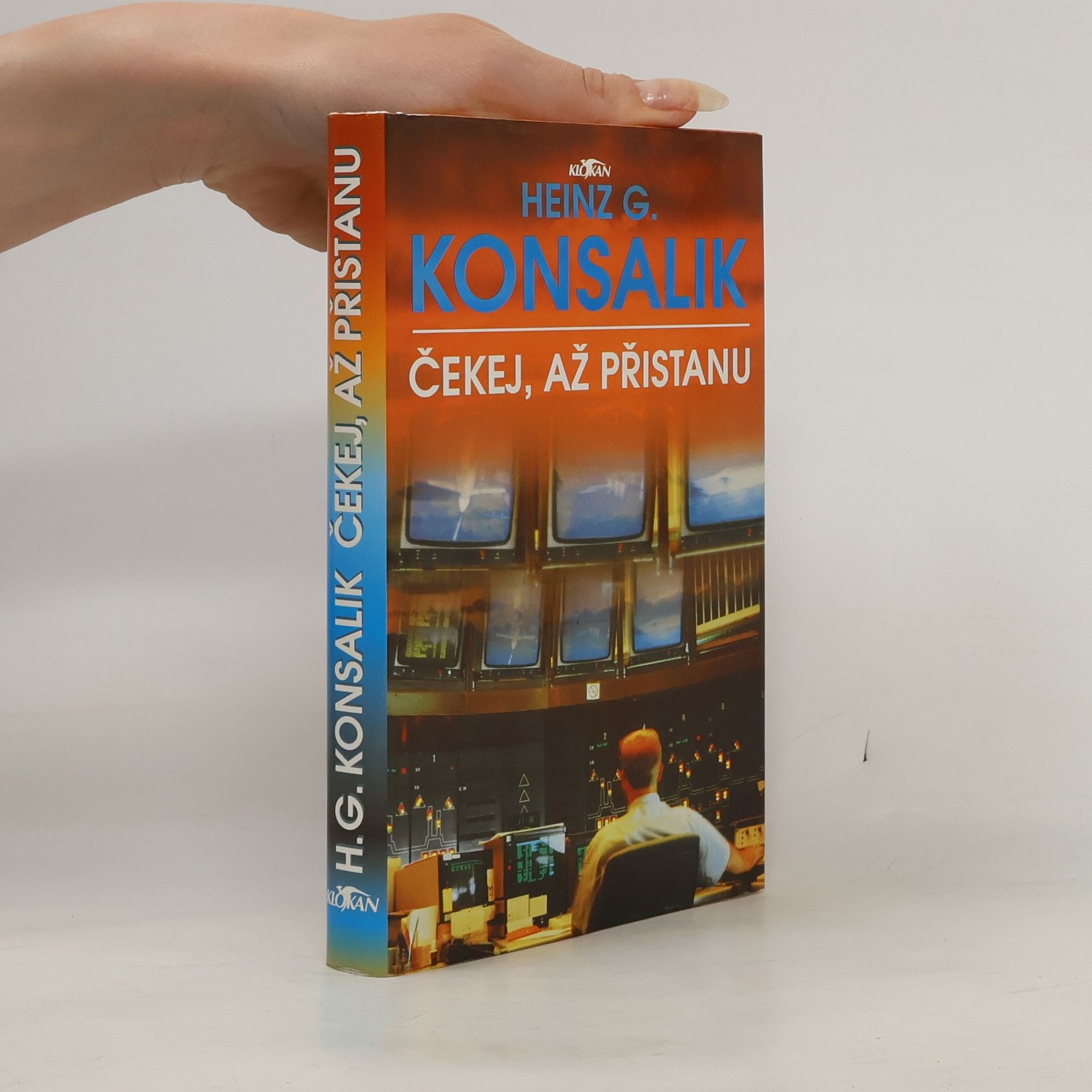 Heinz G. Konsalik Čekej, až přistanu