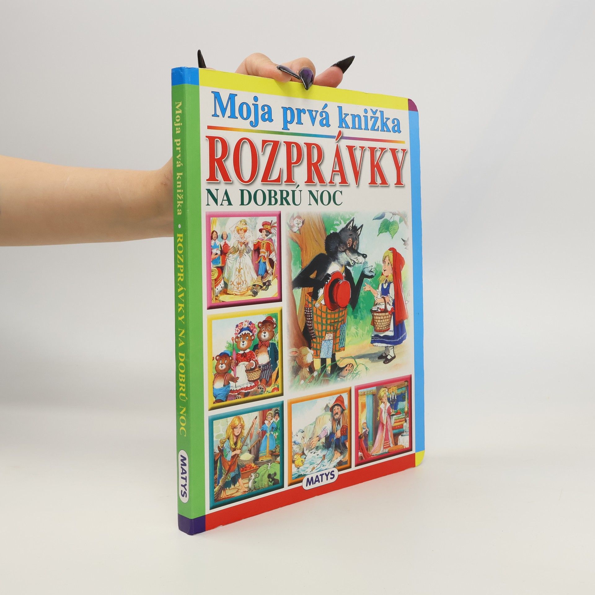 Kolektív autorov Moja prvá knižka : Rozprávky na dobrú noc