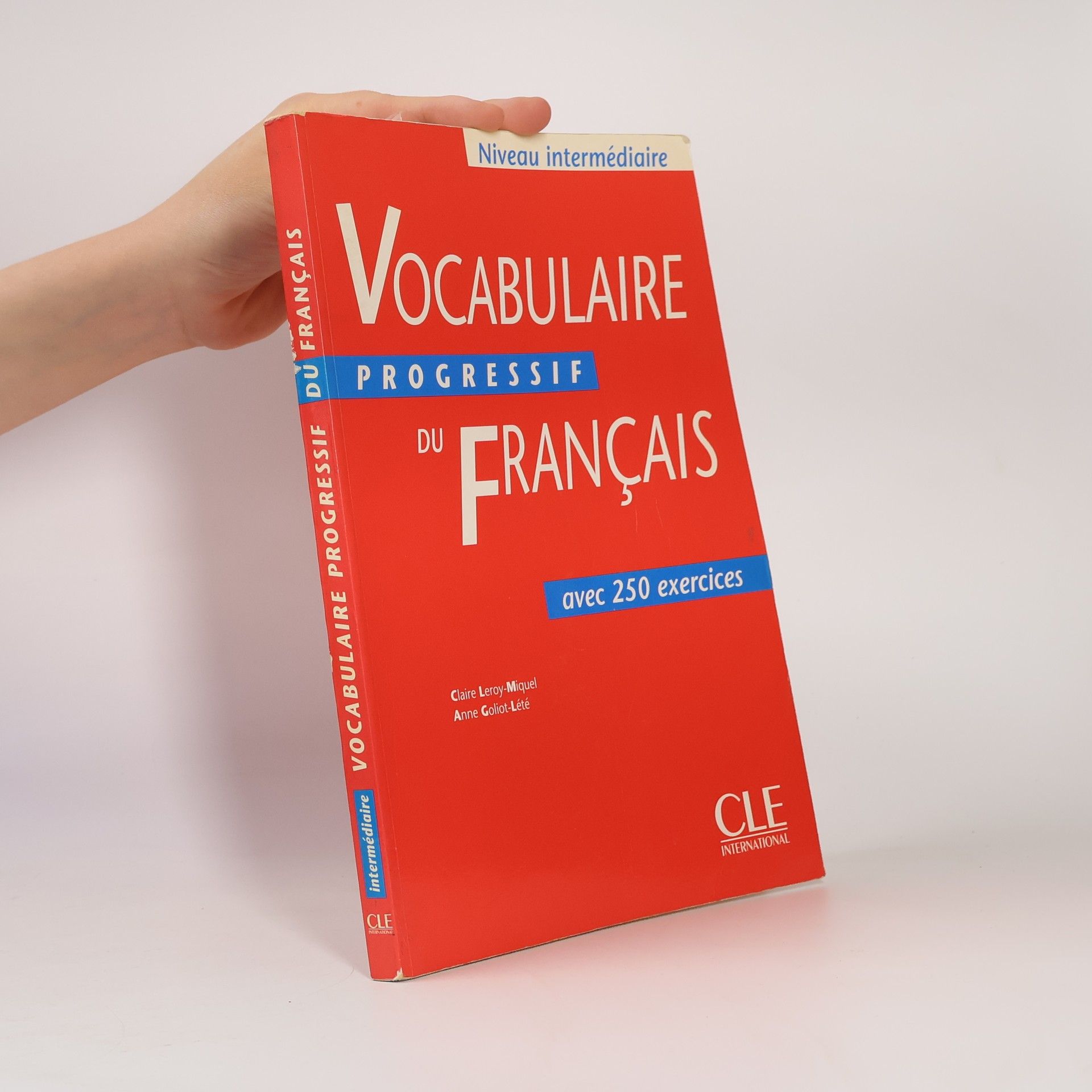 Claire Leroy-Miquel Vocabulaire progressif du français avec 250 exercices : [niveau intermédiaire]