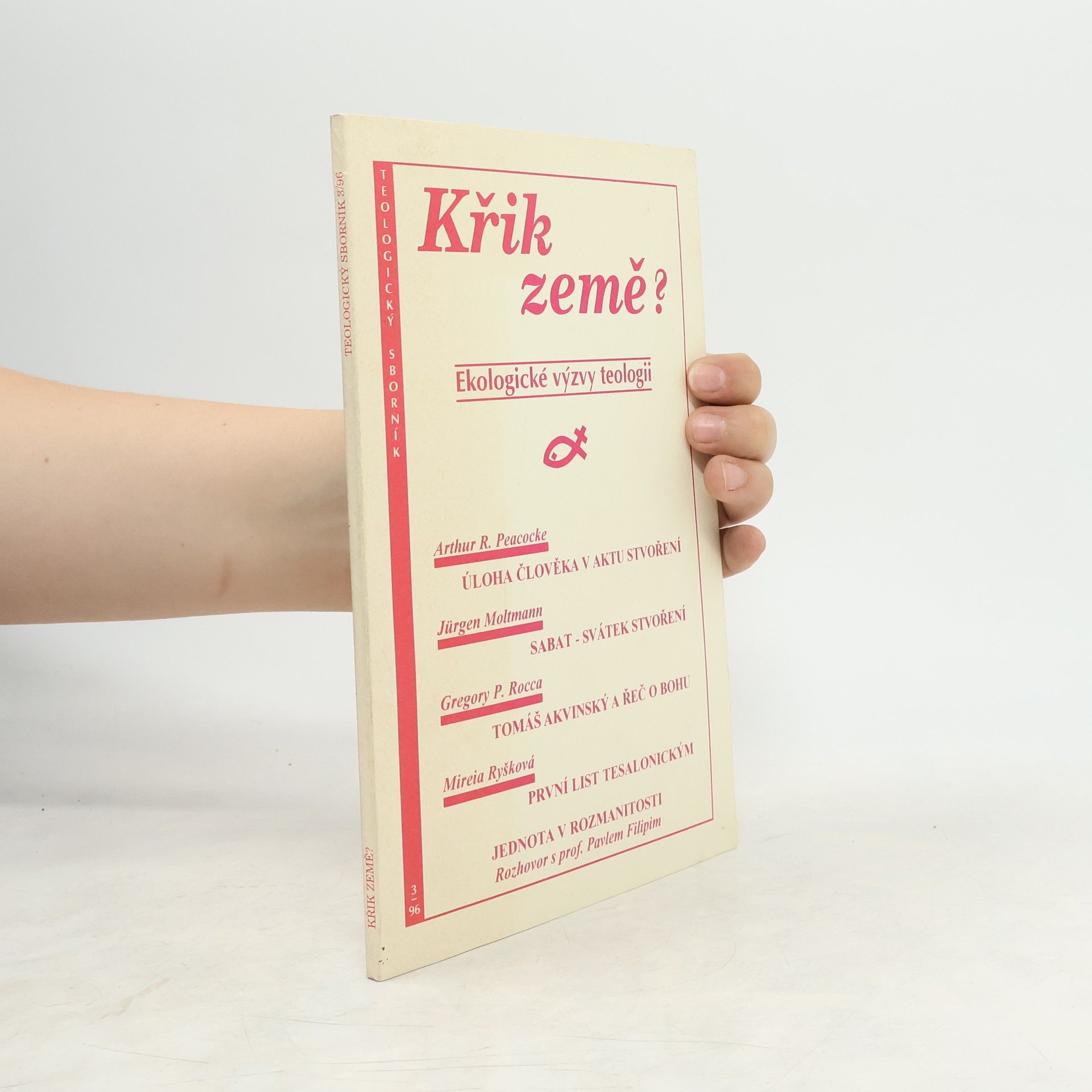 Various authors Křik země? Ekologické výzvy teologii