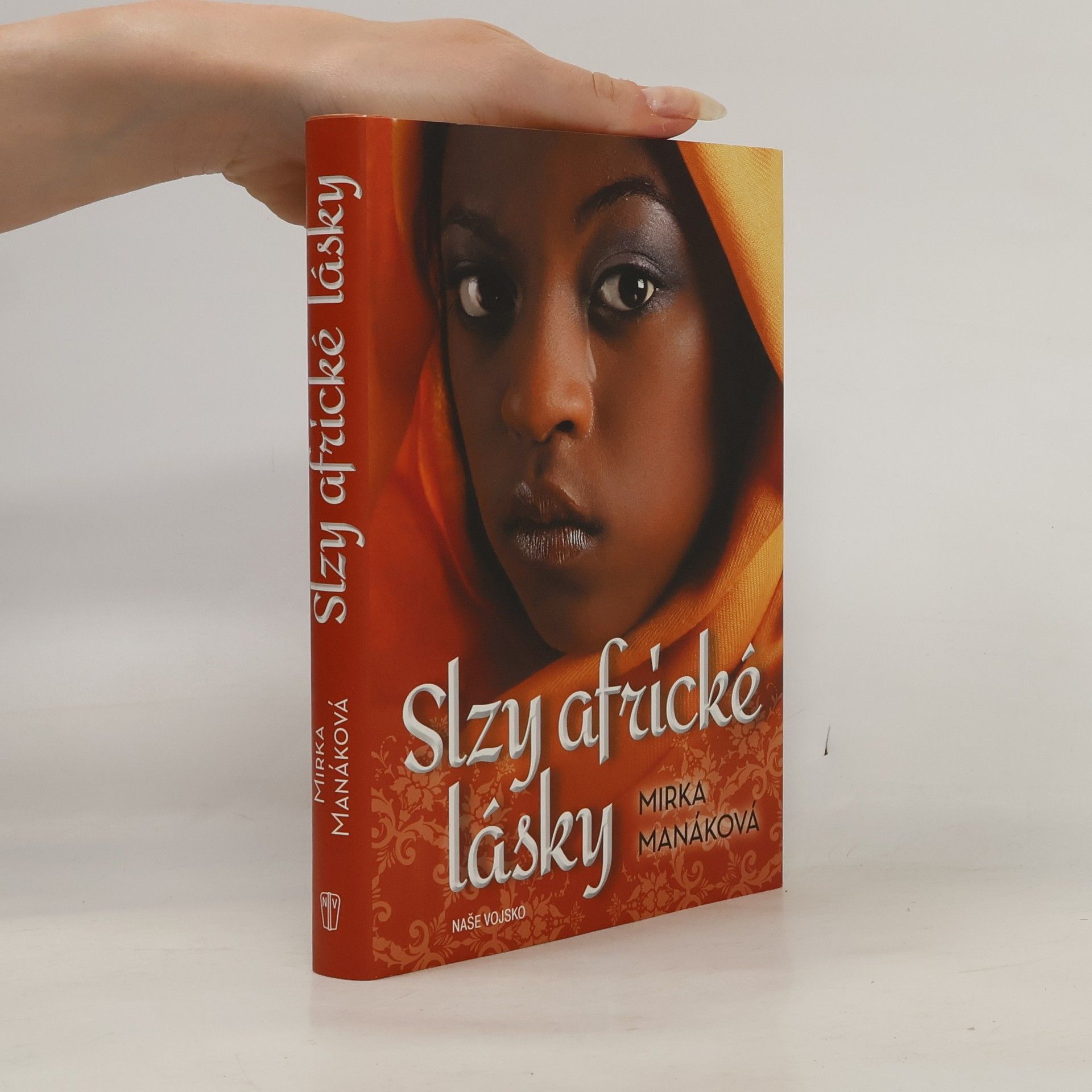 Mirka Manáková Slzy africké lásky