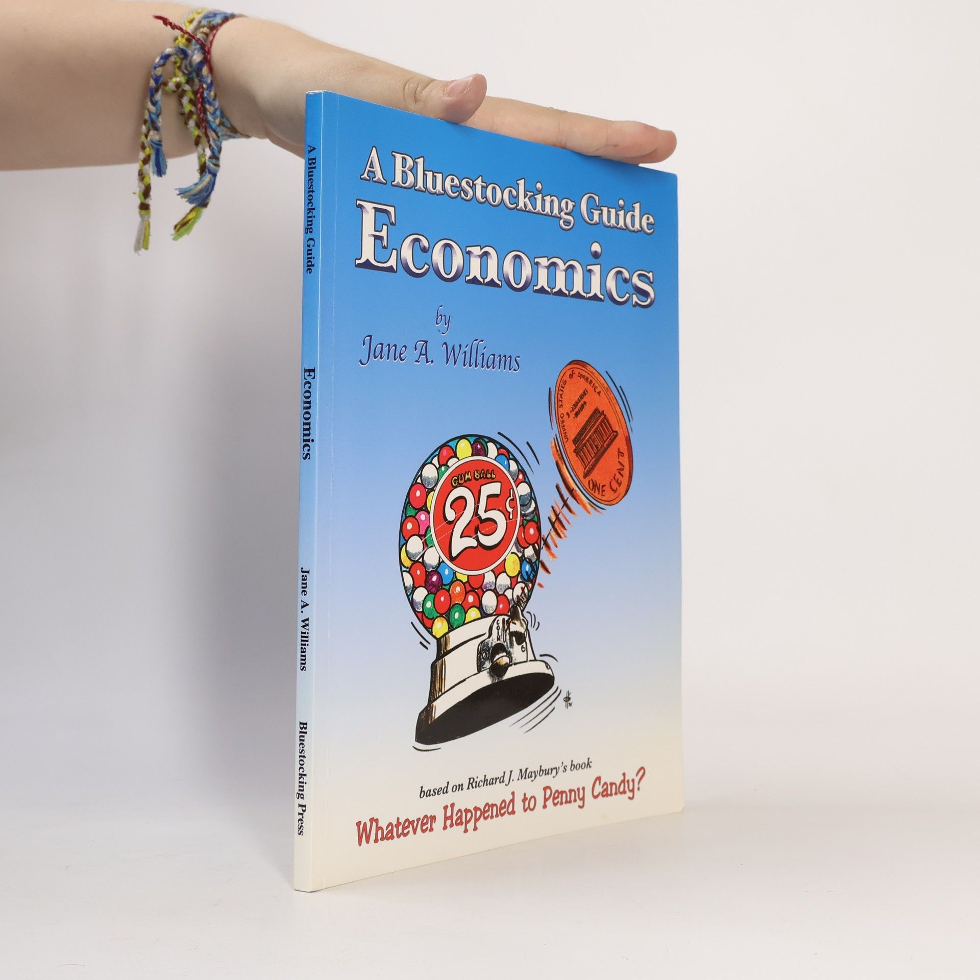 Janet A. Williams Dnp Msm Cnm A Bluestocking Guide: Economics
