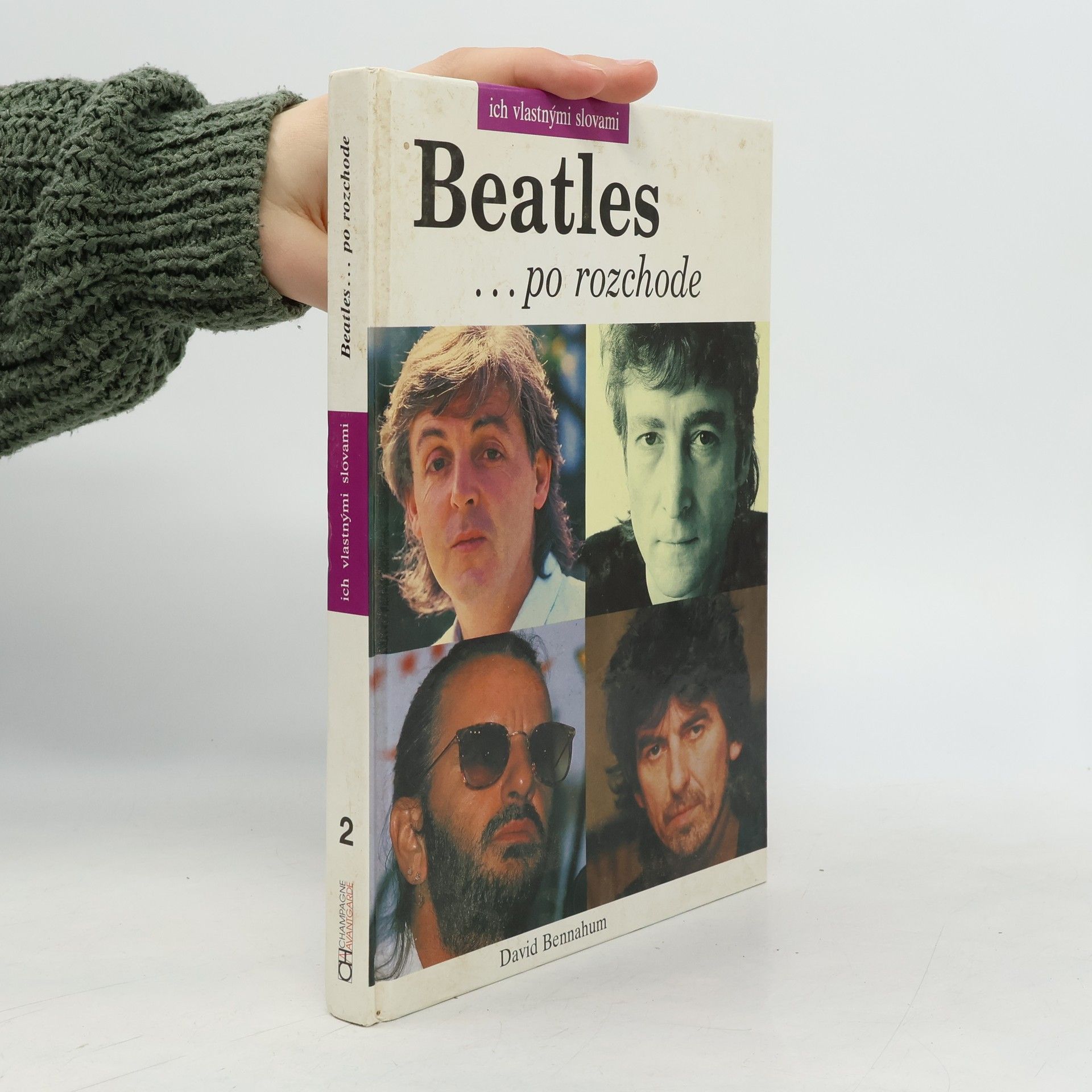 David Bennahum Beatles... po rozchode - ich vlastnými slovami