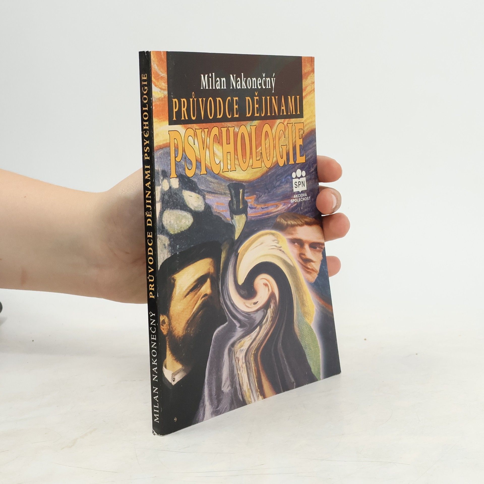 Milan Nakonečný Průvodce dějinami psychologie