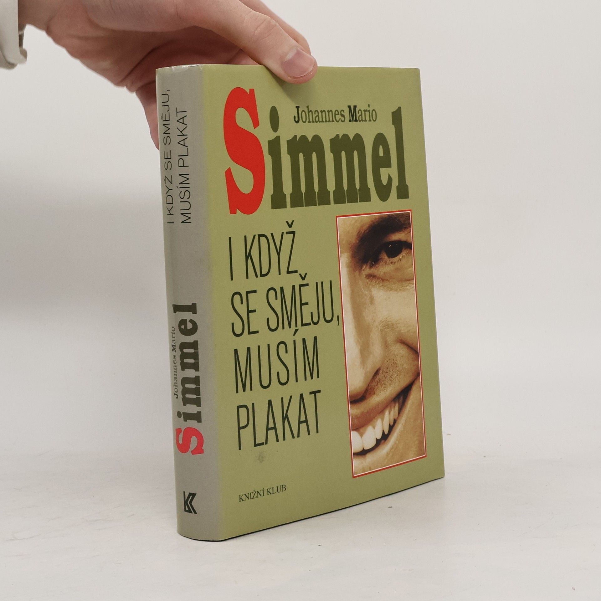 Johannes Mario Simmel I když se směju, musím plakat