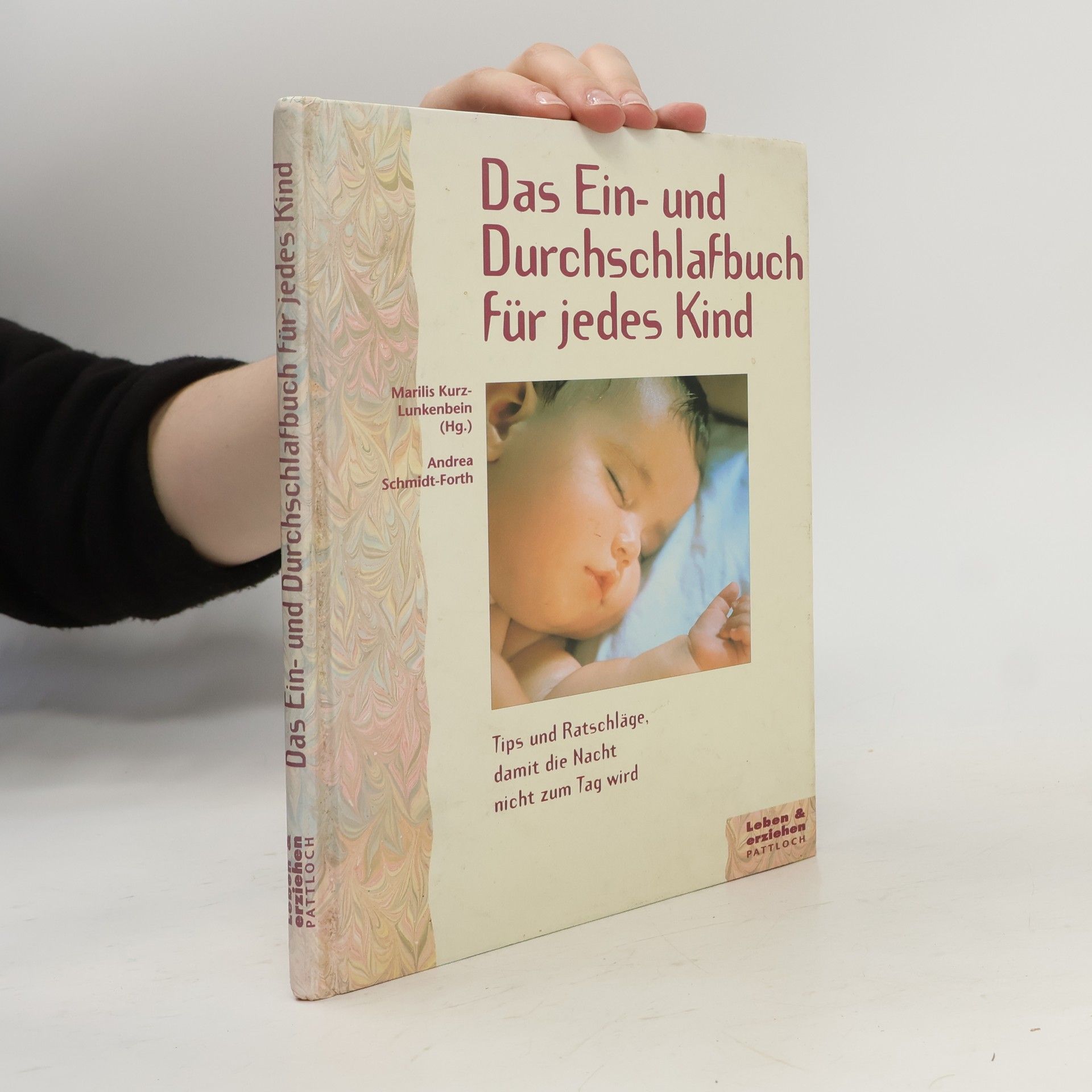 Andrea Schmidt-Forth Das Ein- und Durchschlaf-Buch für jedes Kind