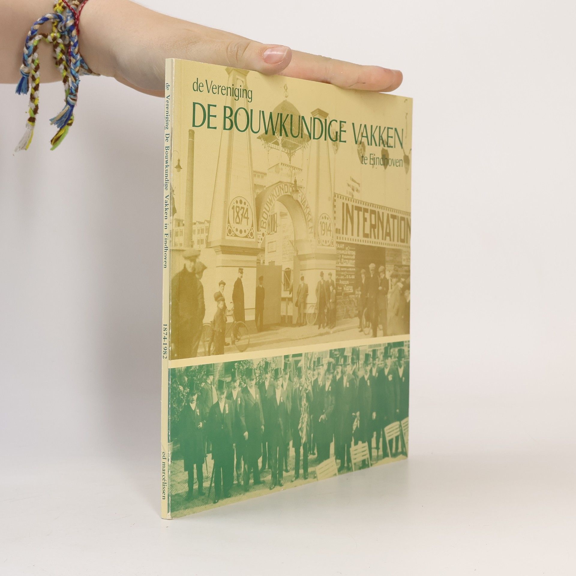 Collectif d'auteurs De Vereniging de Bouwkundige Vakken te Eindhoven