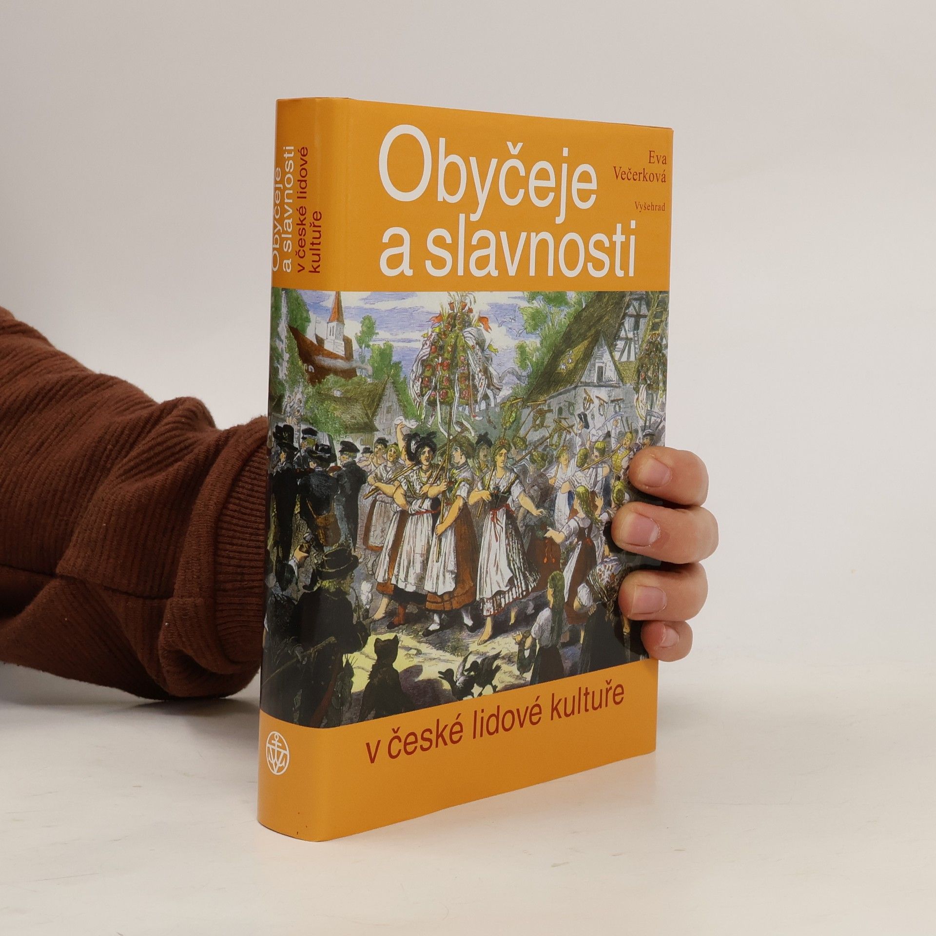 Eva Večerková Obyčeje a slavnosti