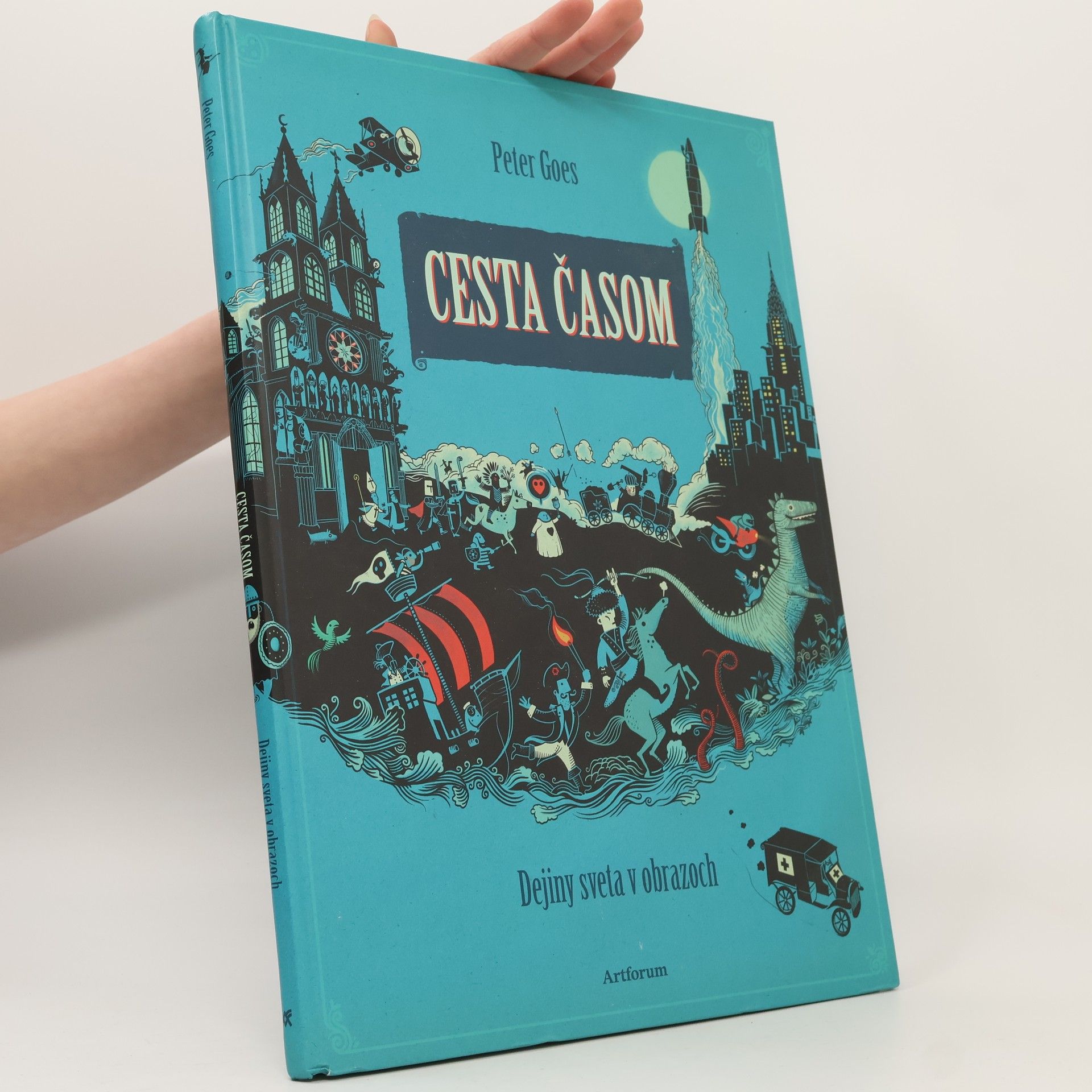 Peter Goes Cesta časom - dejiny sveta v obrazoch
