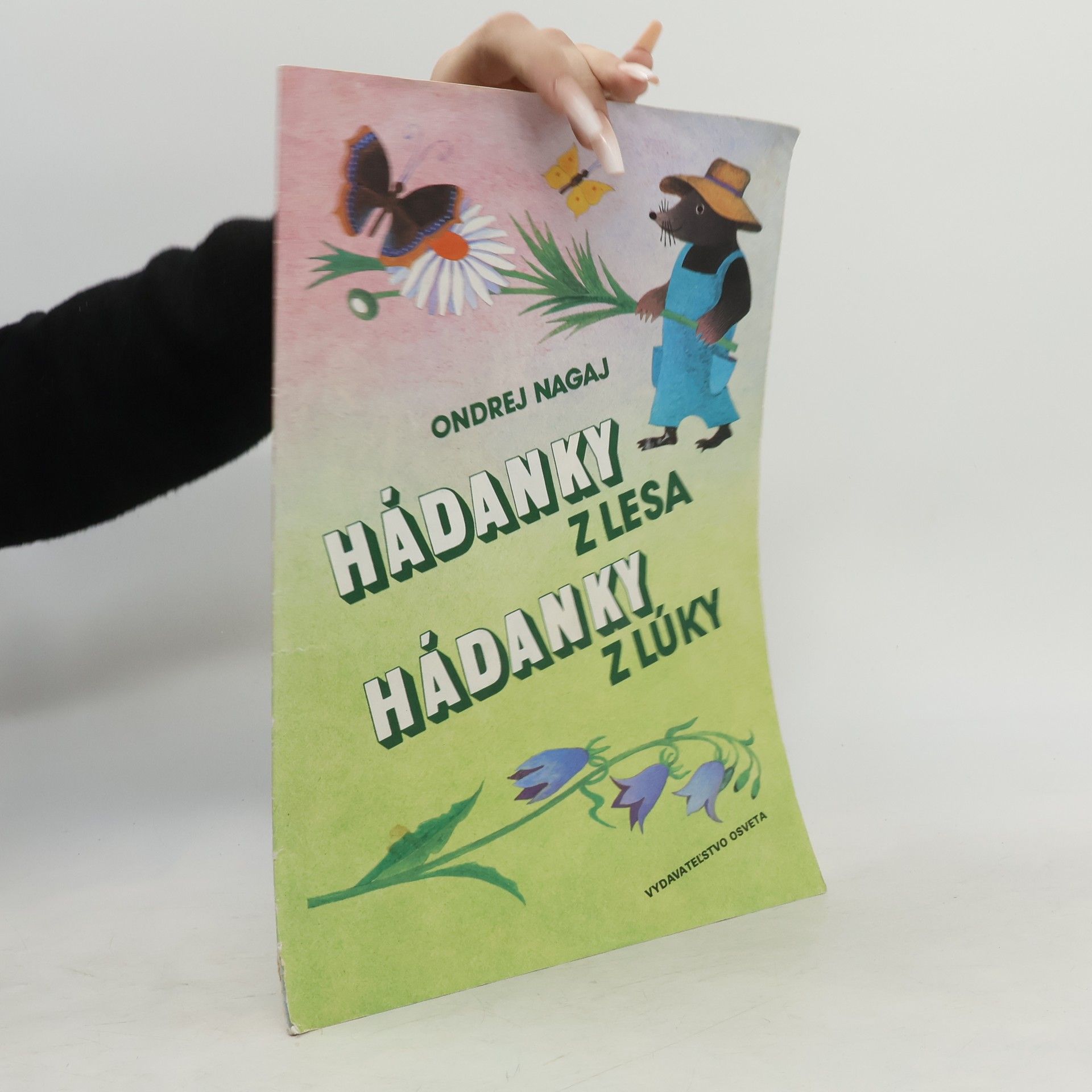Ondrej Nagaj Hádanky z lesa, hádanky z lúky
