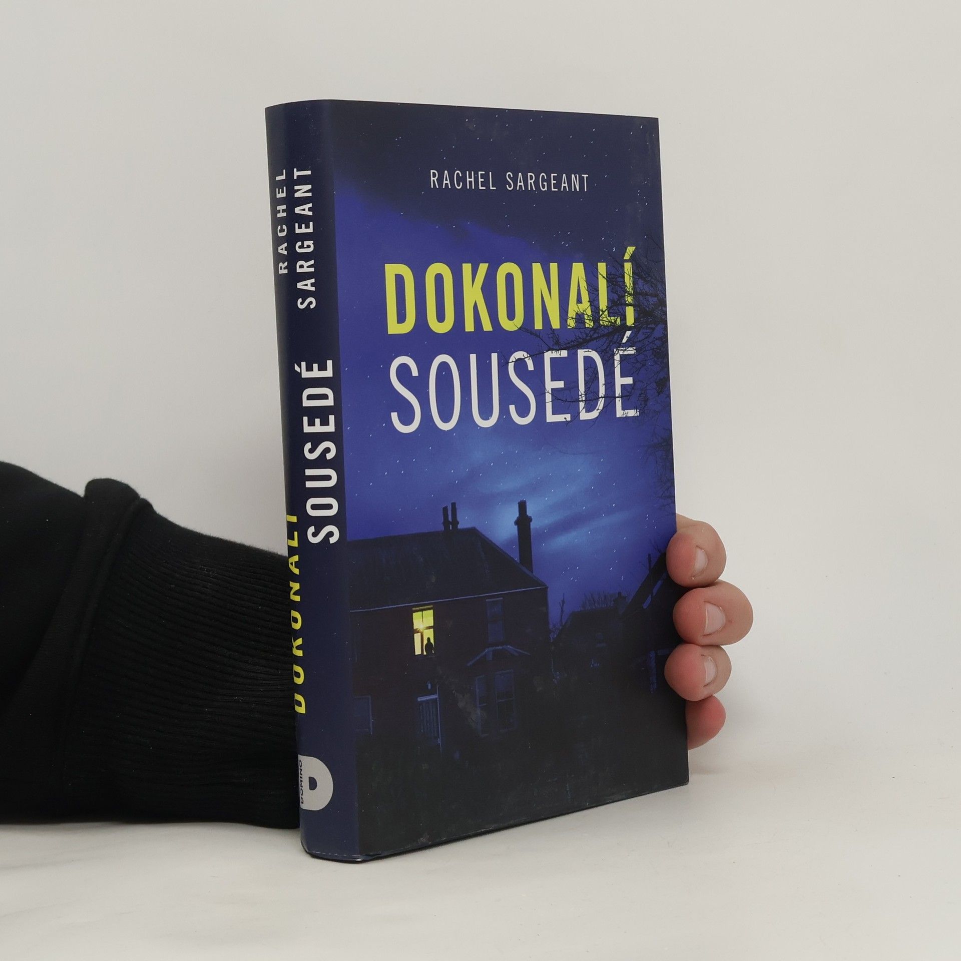 Rachel Sargeant Dokonalí sousedé