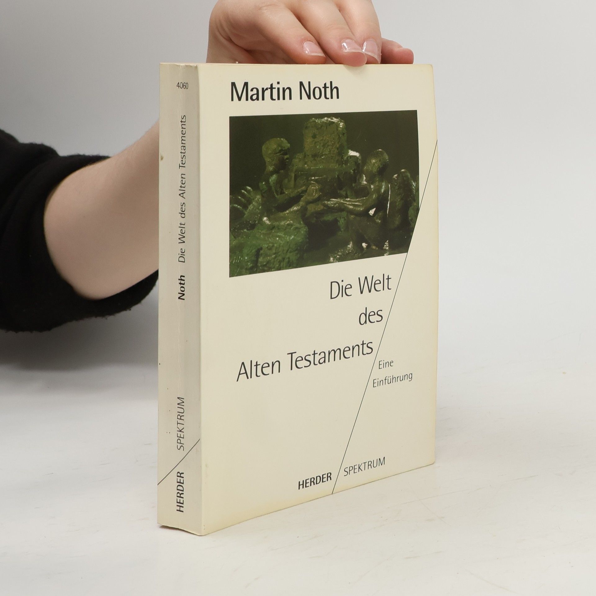 Martin Noth Die Welt des Alten Testaments