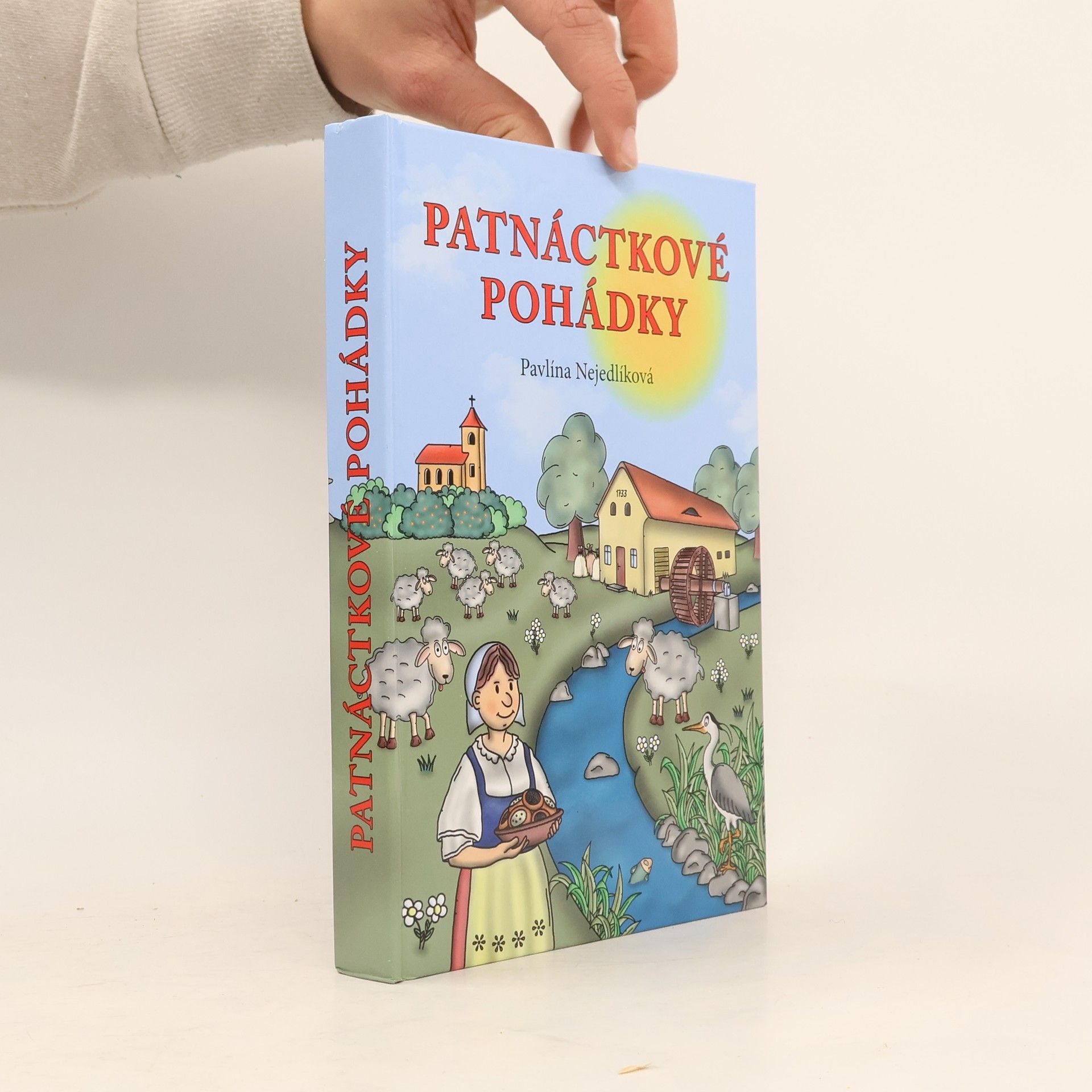 Pavlína Nejedlíková Patnáctkové pohádky