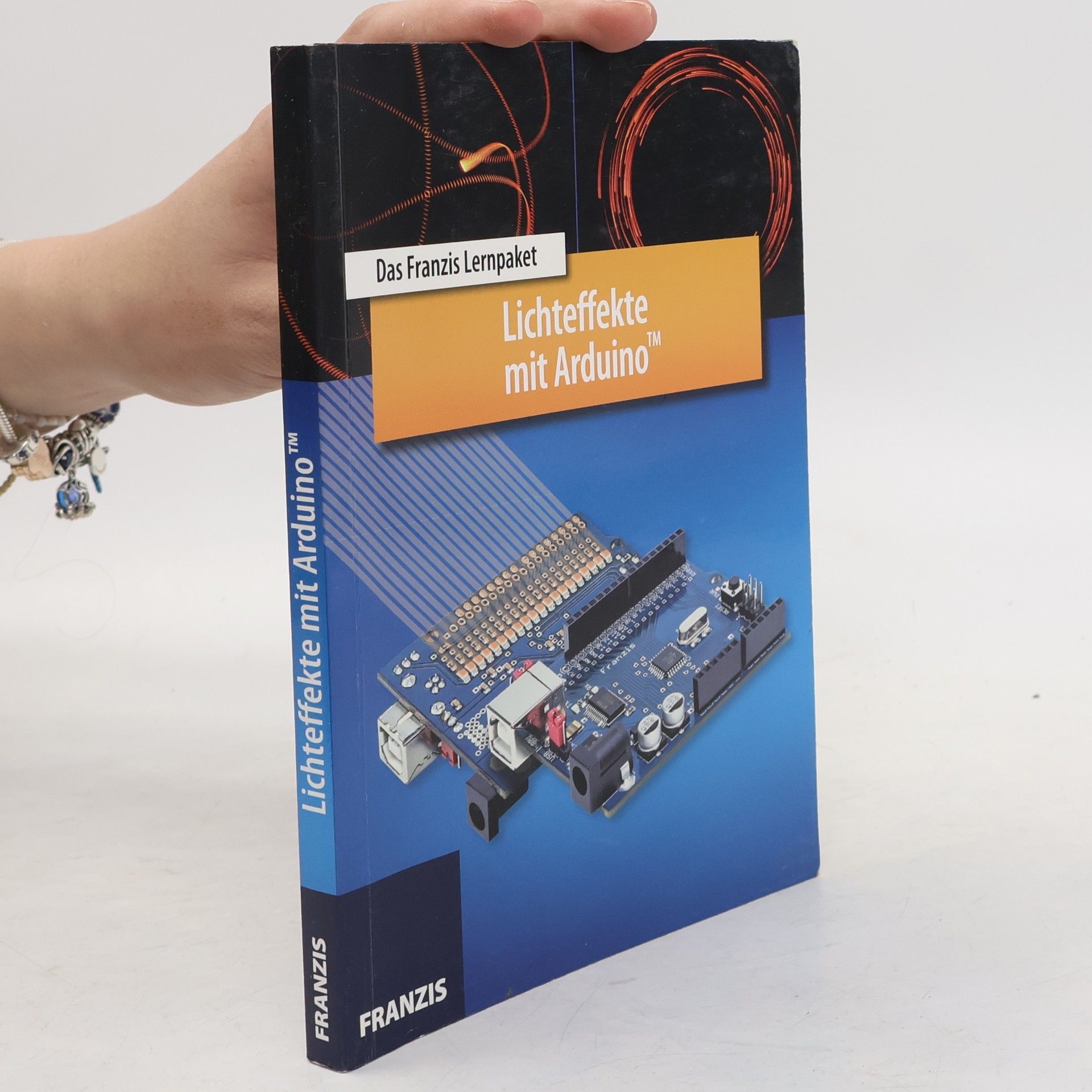 Udo Klein Das Franzis Lernpaket Lichteffekte mit Arduino
