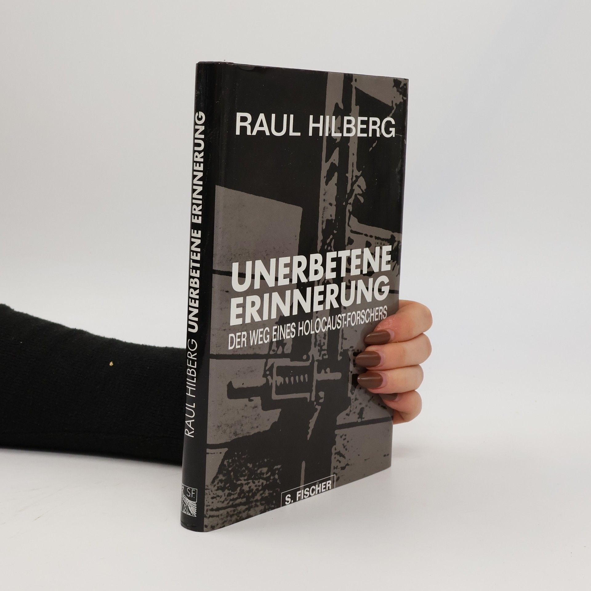 Raul Hilberg Unerbetene Erinnerung