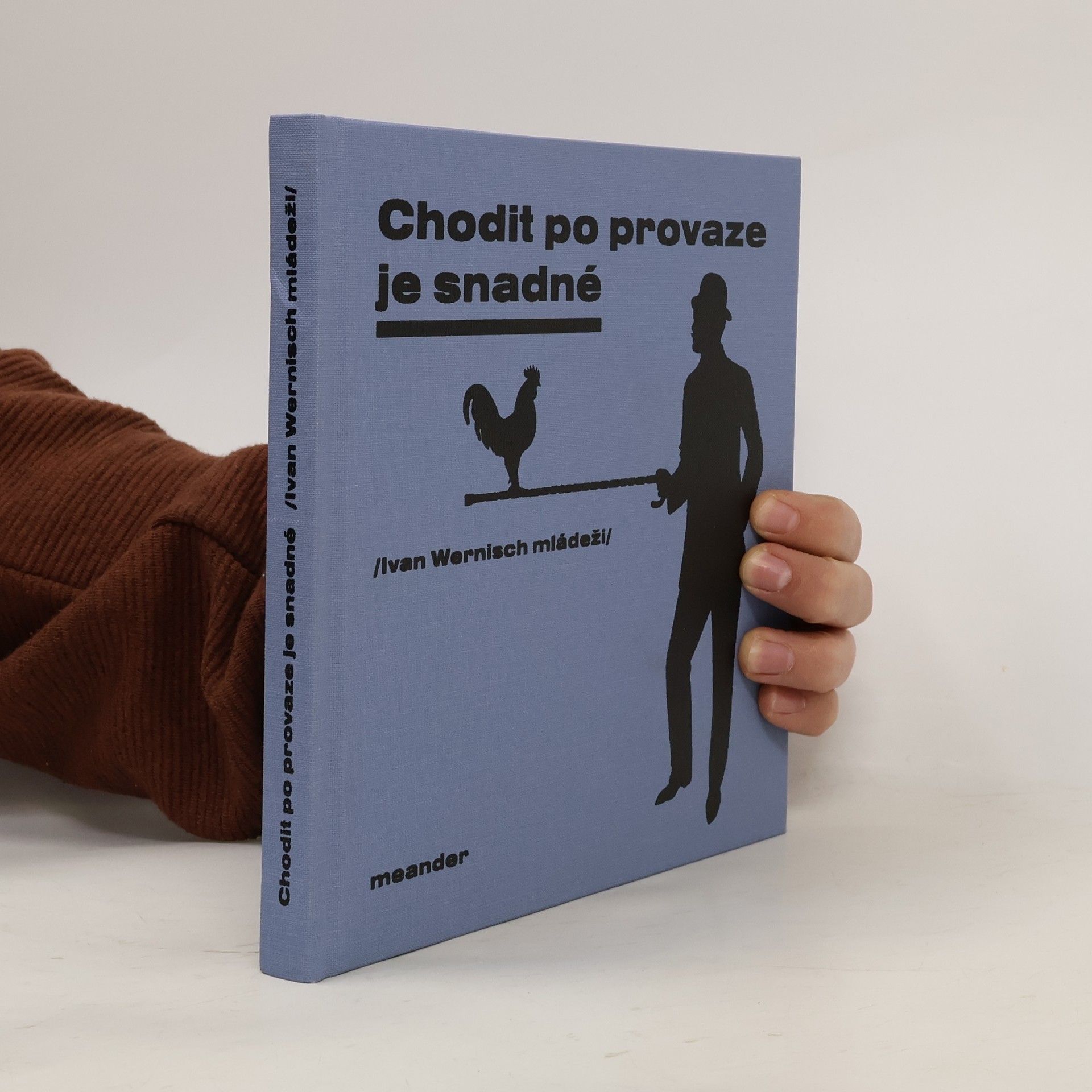 Ivana Pecháčková Chodit po provaze je snadné