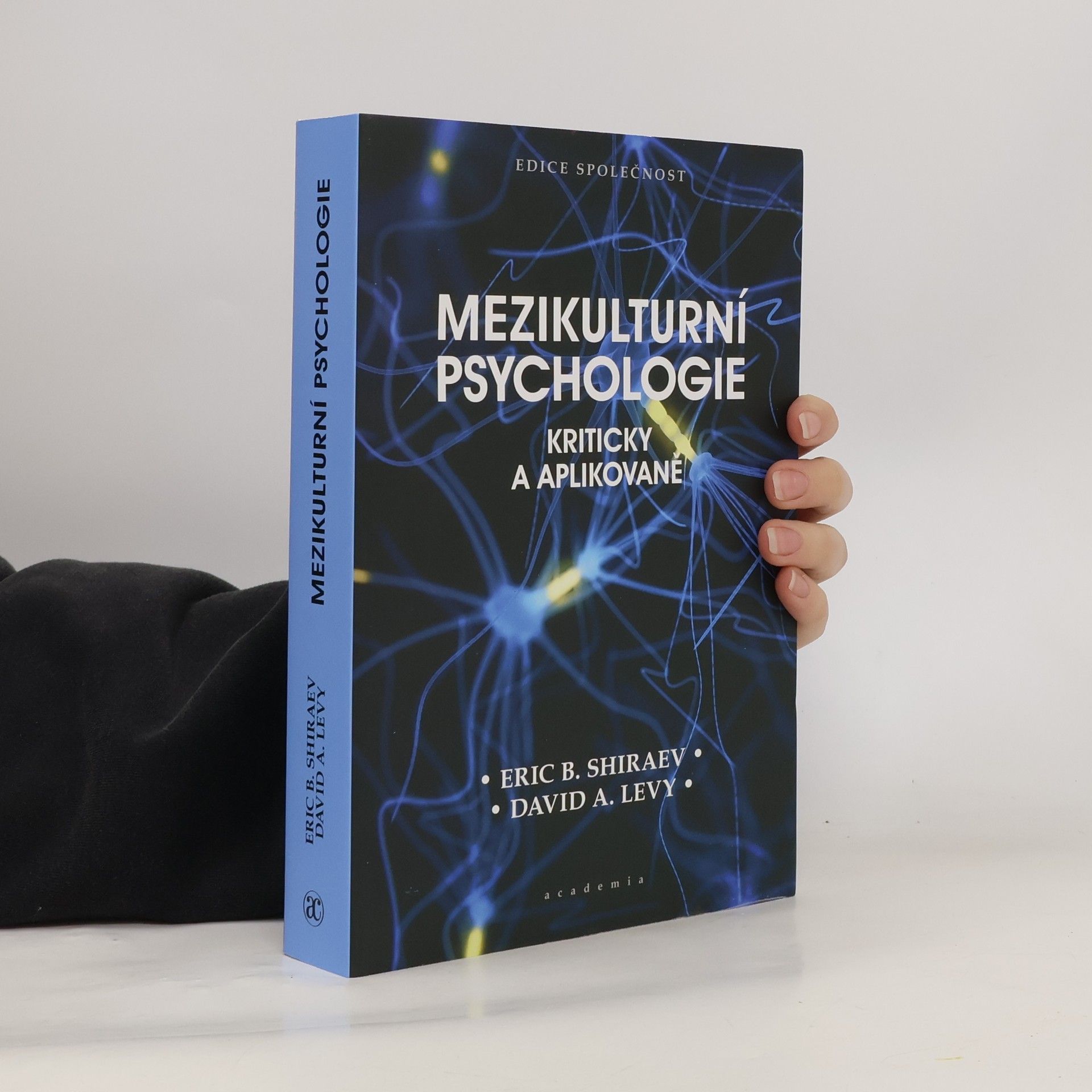 David A. Levy Mezikulturní psychologie: Kriticky a aplikovaně