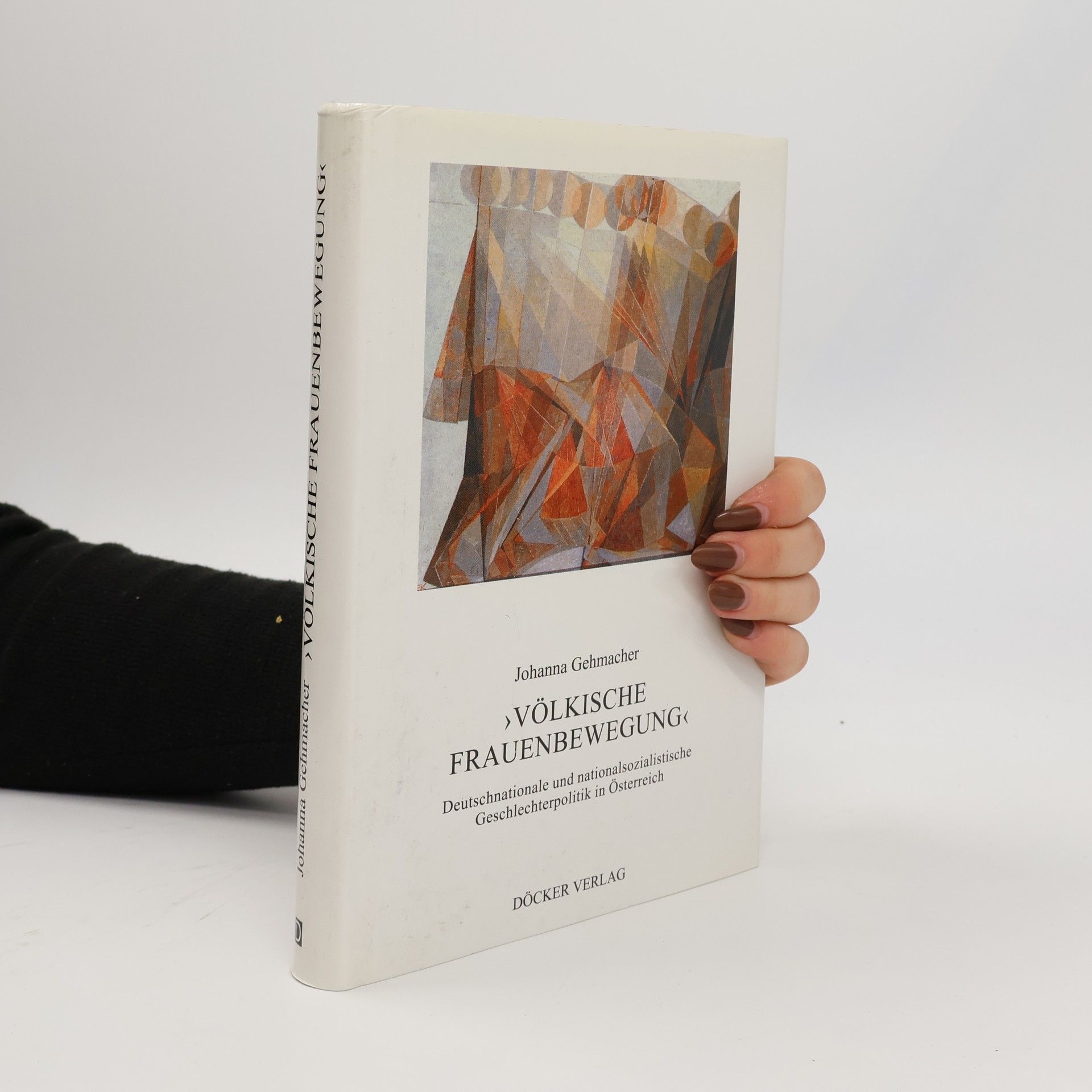 Johanna Gehmacher "Völkische Frauenbewegung"