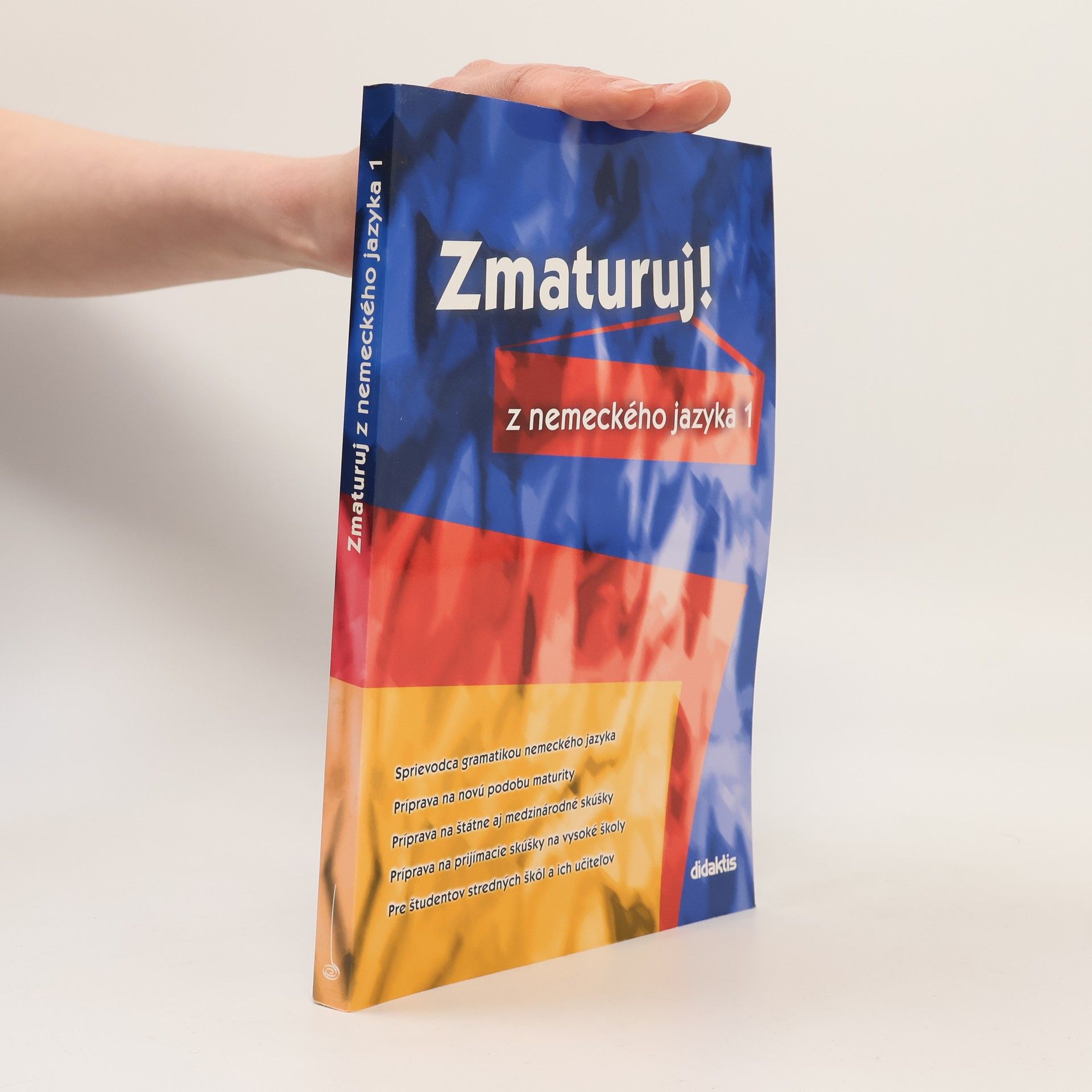 Zuzana Raděvová Zmaturuj! z nemeckého jazyka 1