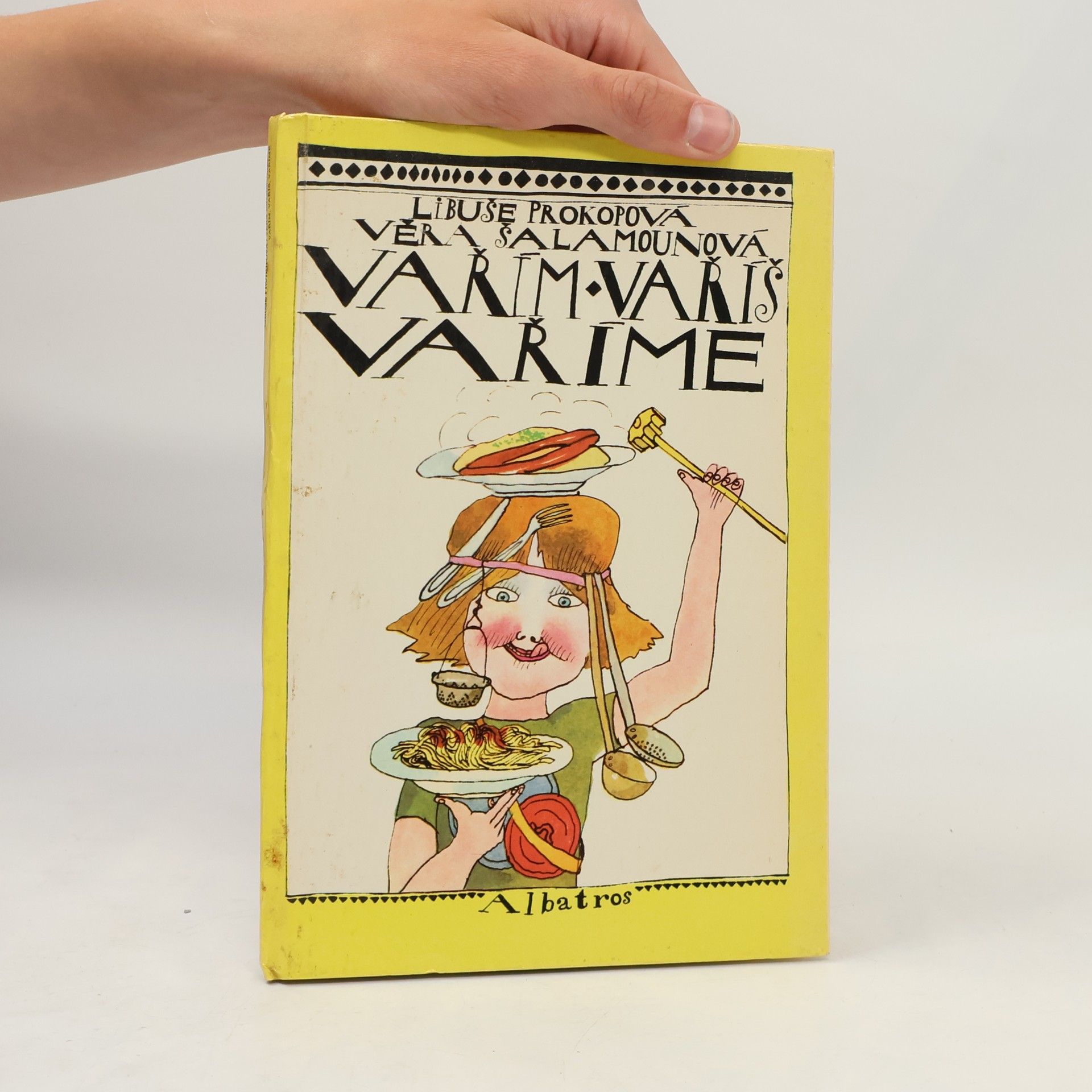 Libuše Prokopová Vařím, vaříš, vaříme