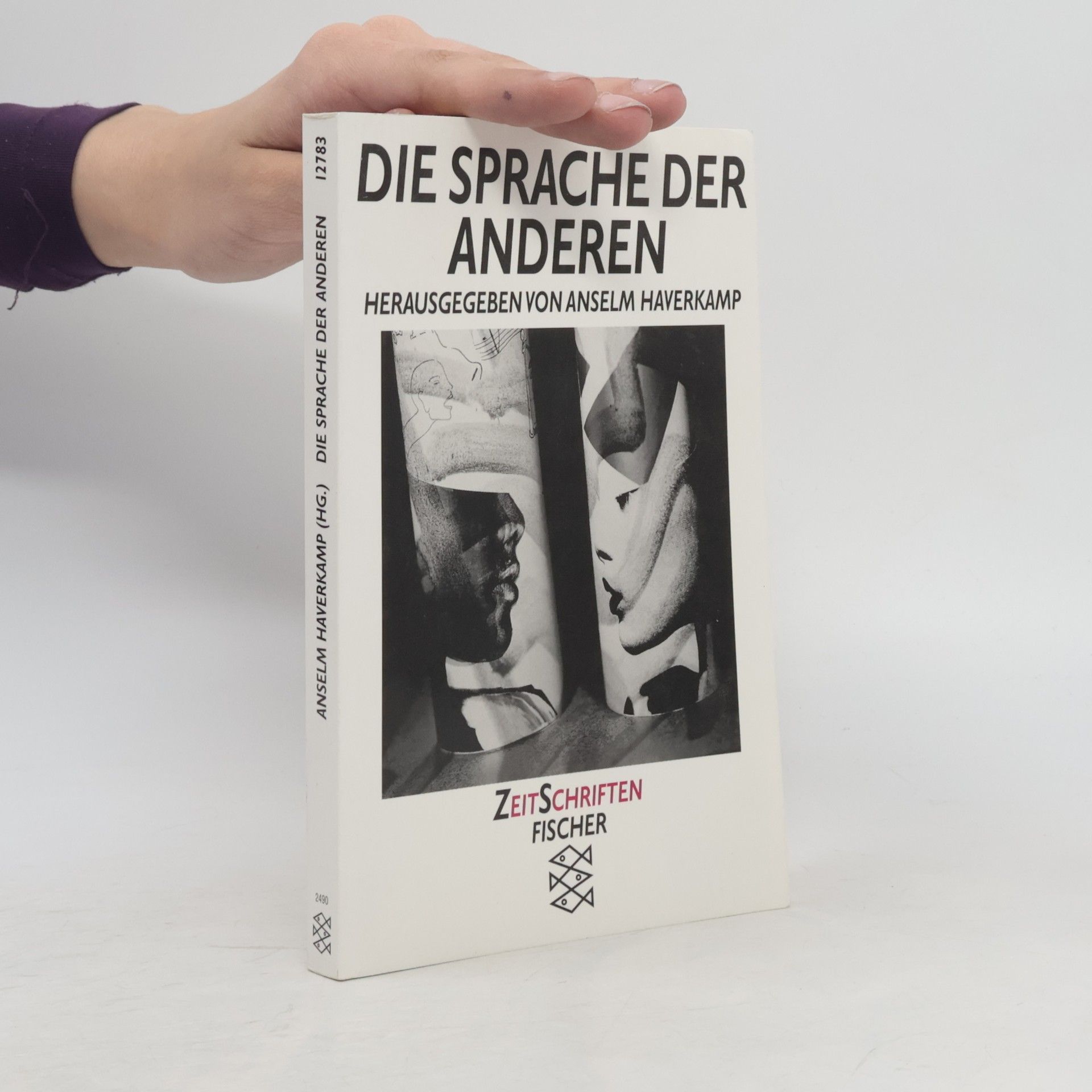 Anselm Haverkamp Die Sprache der Anderen