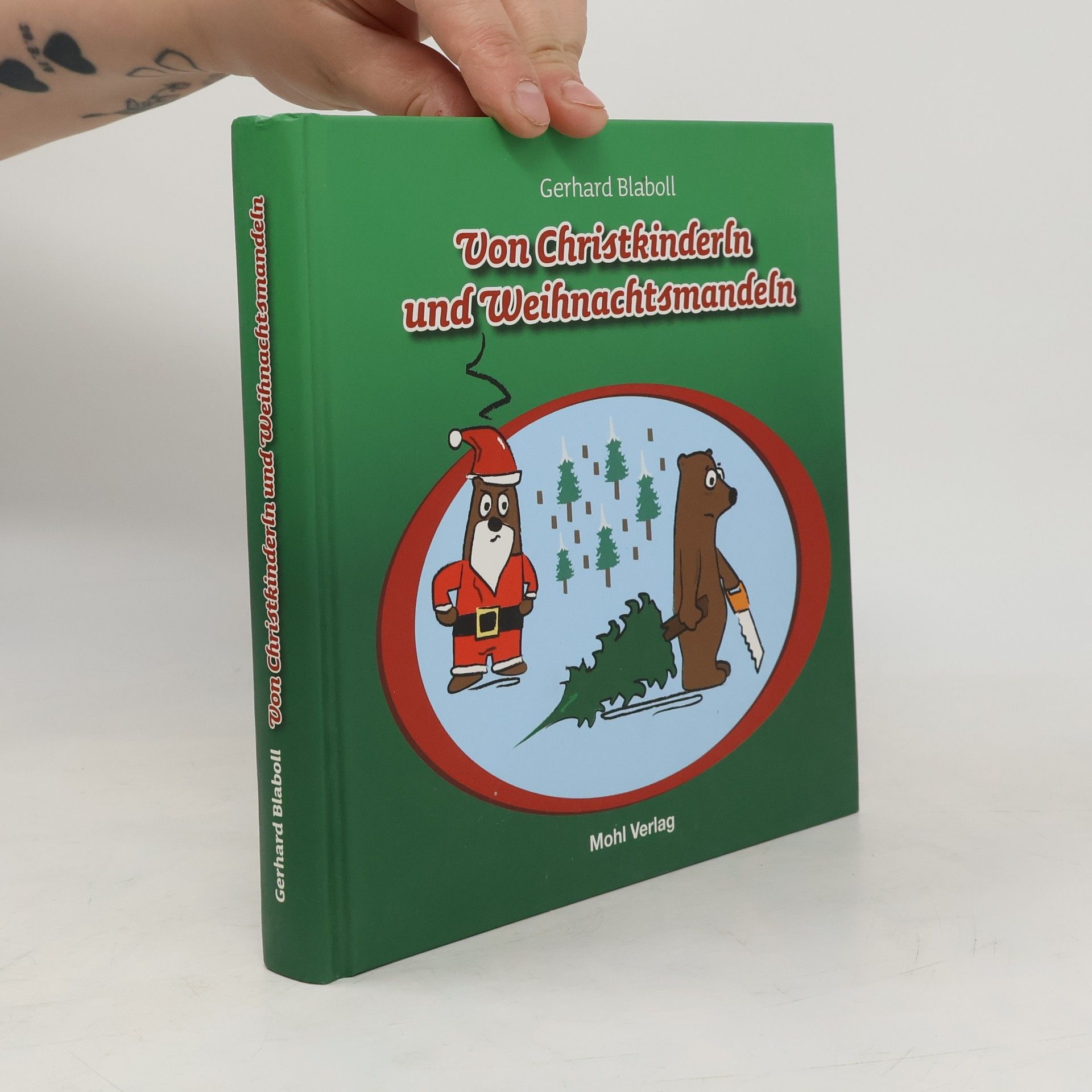 Gerhard Blaboll Von Christkinderln und Weihnachtsmandeln