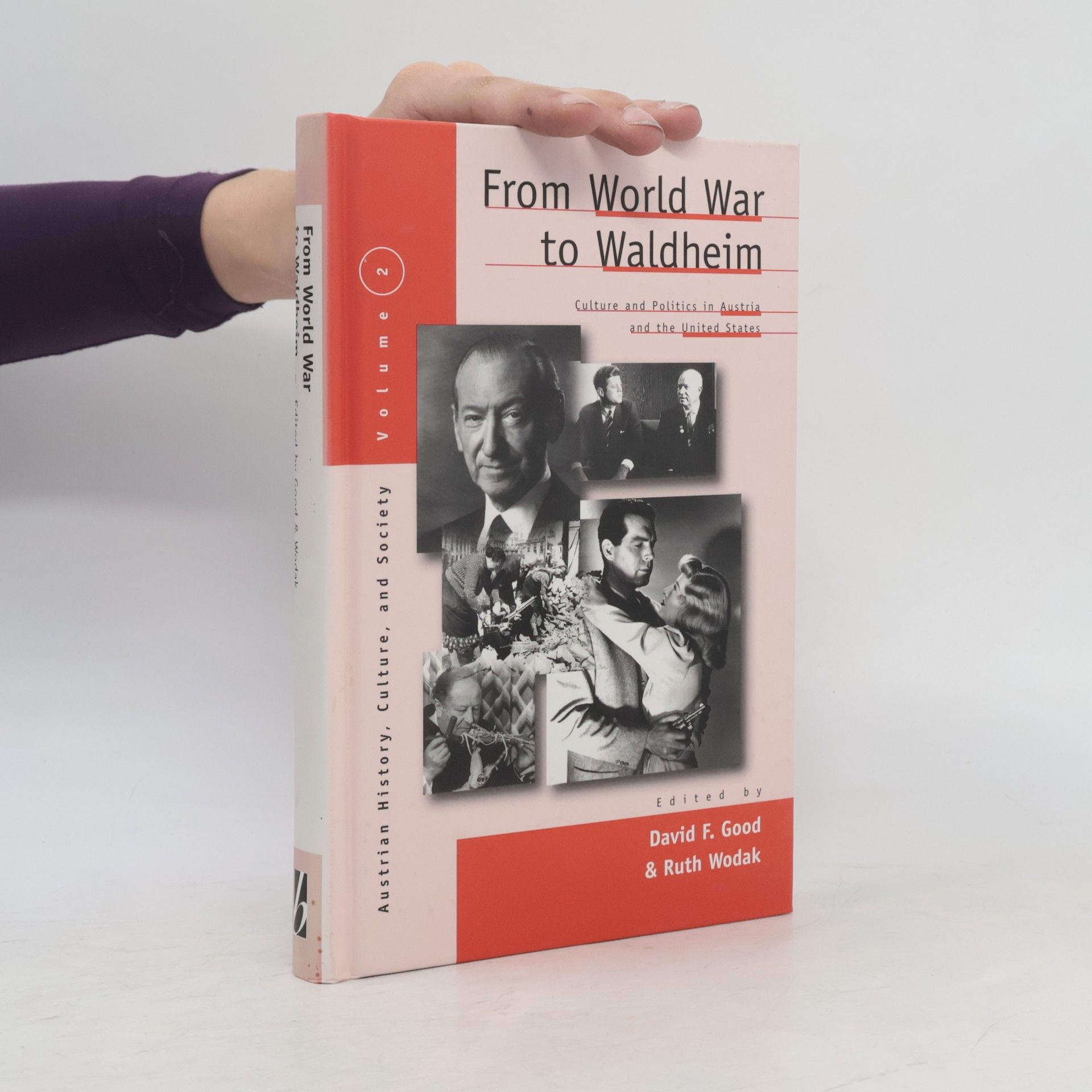 David F. Good From World War to Waldheim