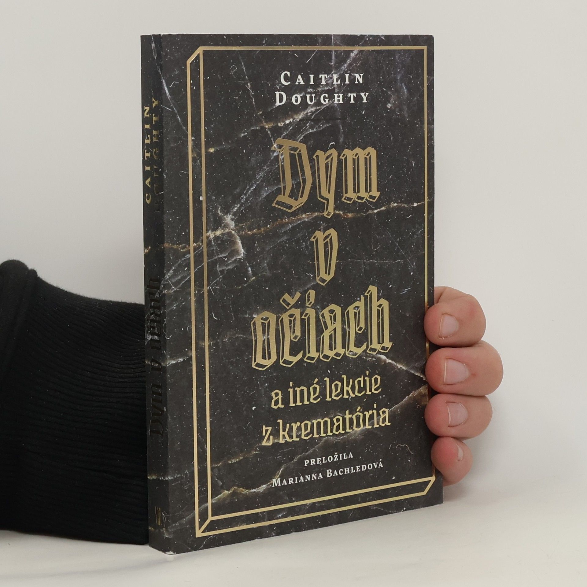 Caitlin Doughty Dym v očiach (2.vydanie)