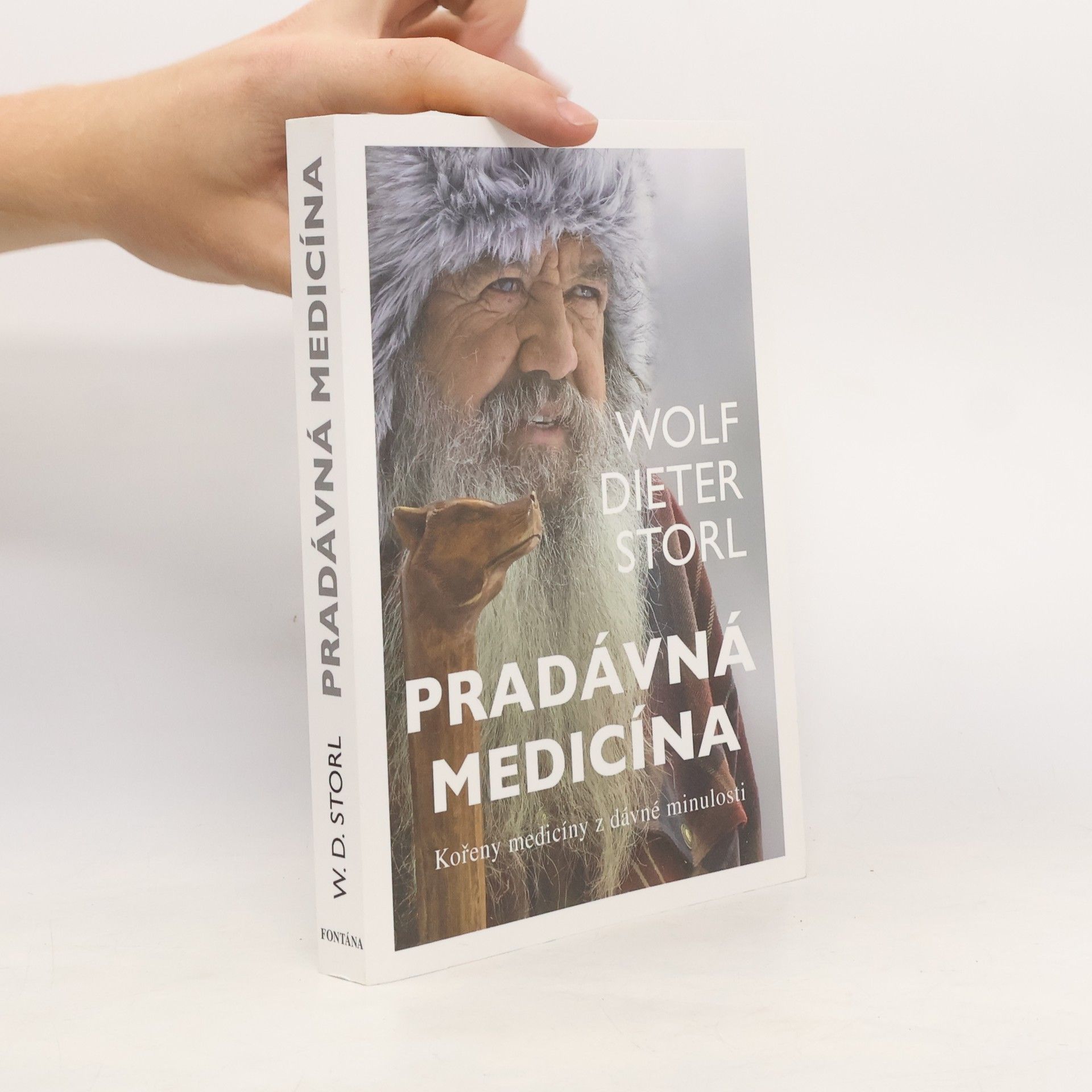 Wolf Dieter Storl Pradávná medicína