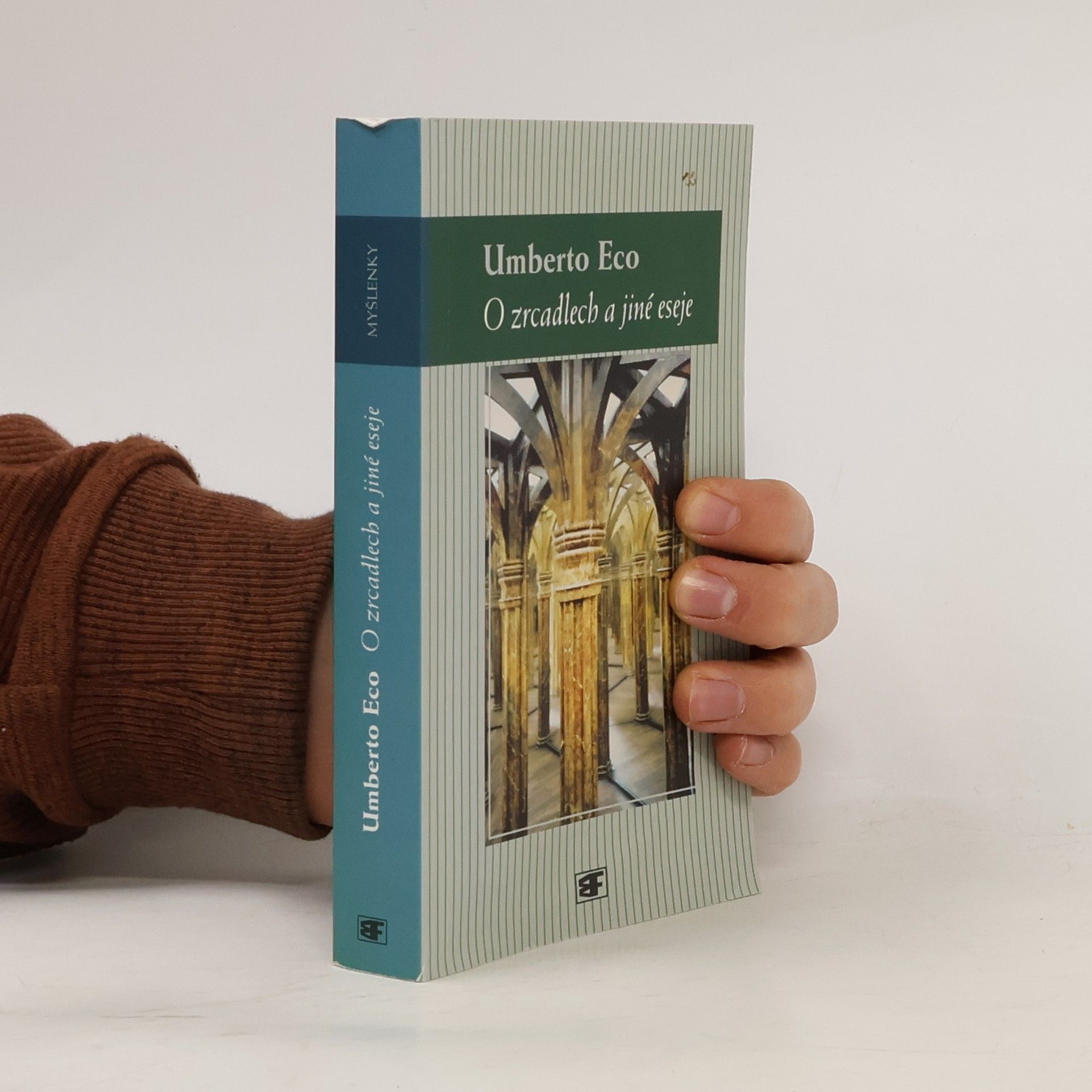 Umberto Eco O zrcadlech a jiné eseje: Znak, reprezentace, iluze, obraz
