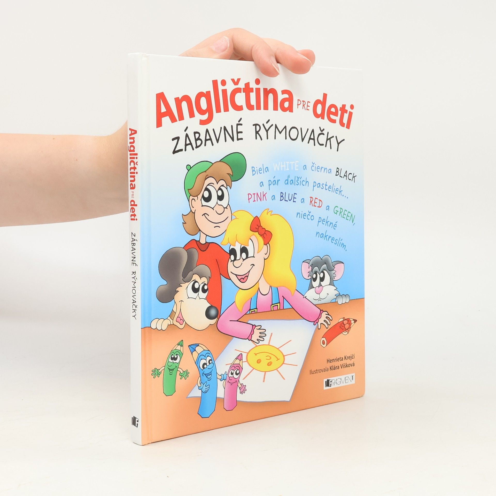Henrieta Krejčí Angličtina pre deti. Zábavné rýmovačky