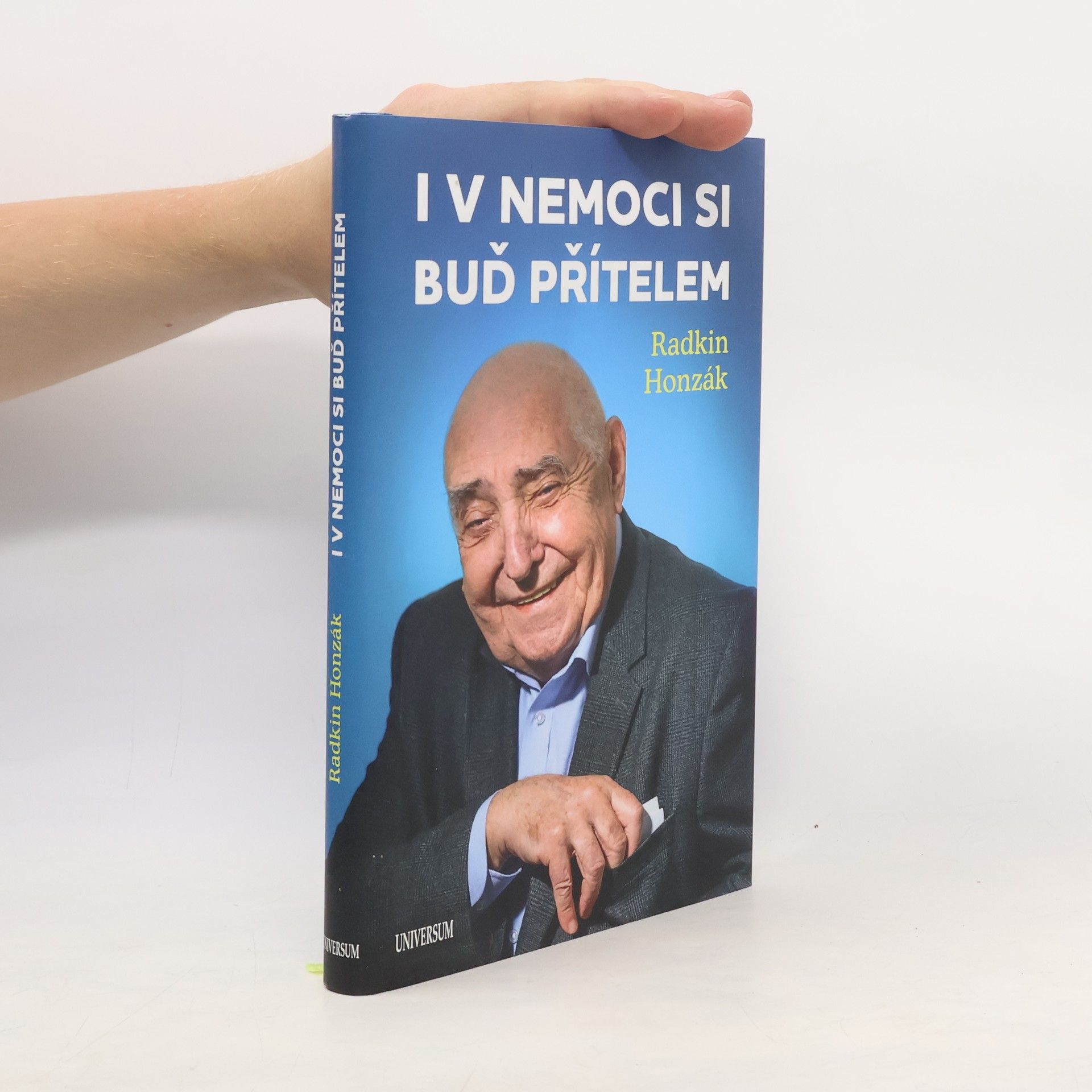 Radkin Honzák I v nemoci si buď přítelem