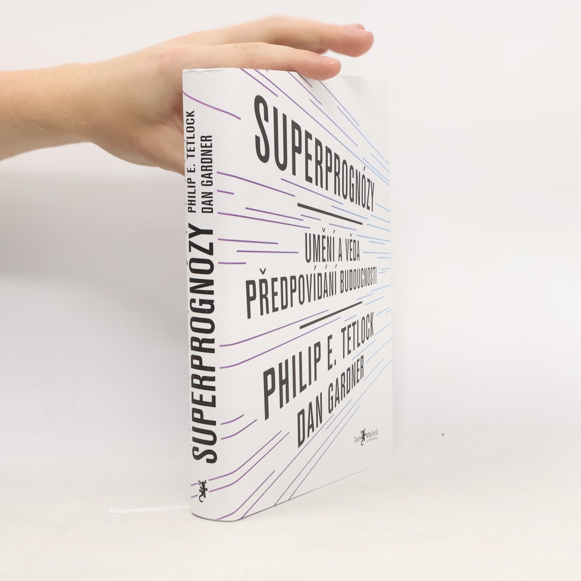 Philip Tetlock Superprognózy