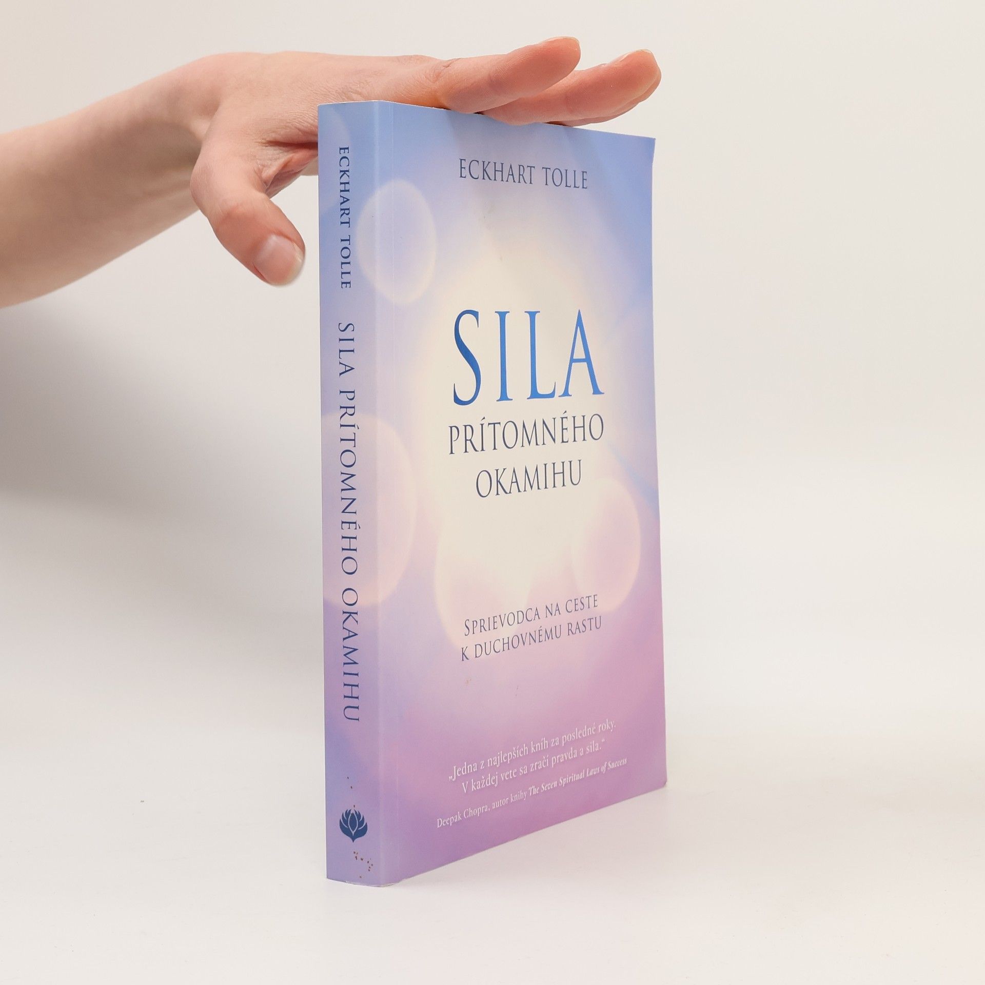 Eckhart Tolle Síla prítomného okamihu