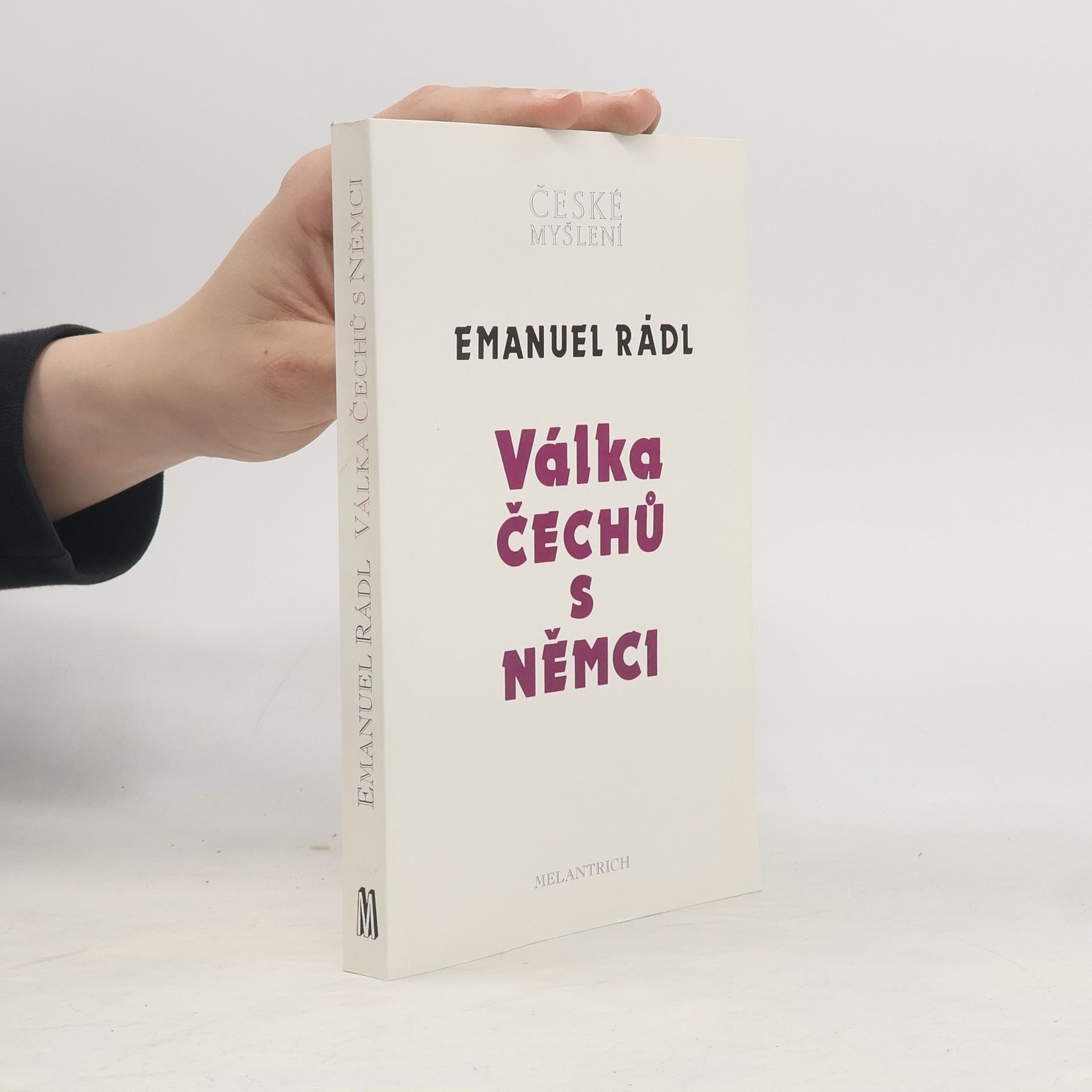 Ladislav Hejdánek Válka Čechů s Němci