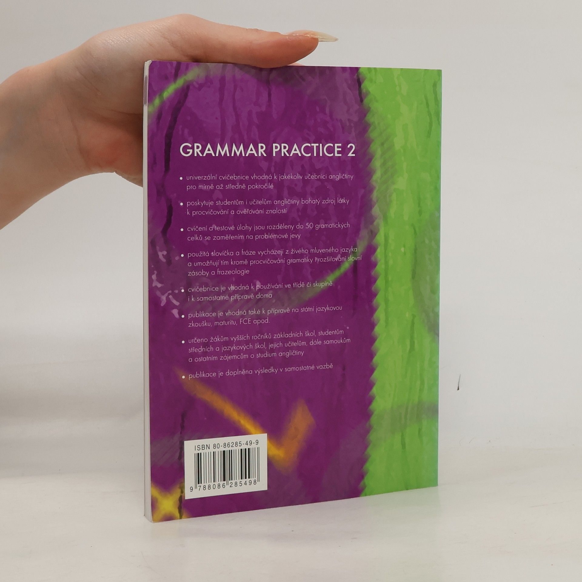 Juraj Belán Grammar practice 2. Cvičebnice anglické gramatiky pro mírně až středně pokročilé