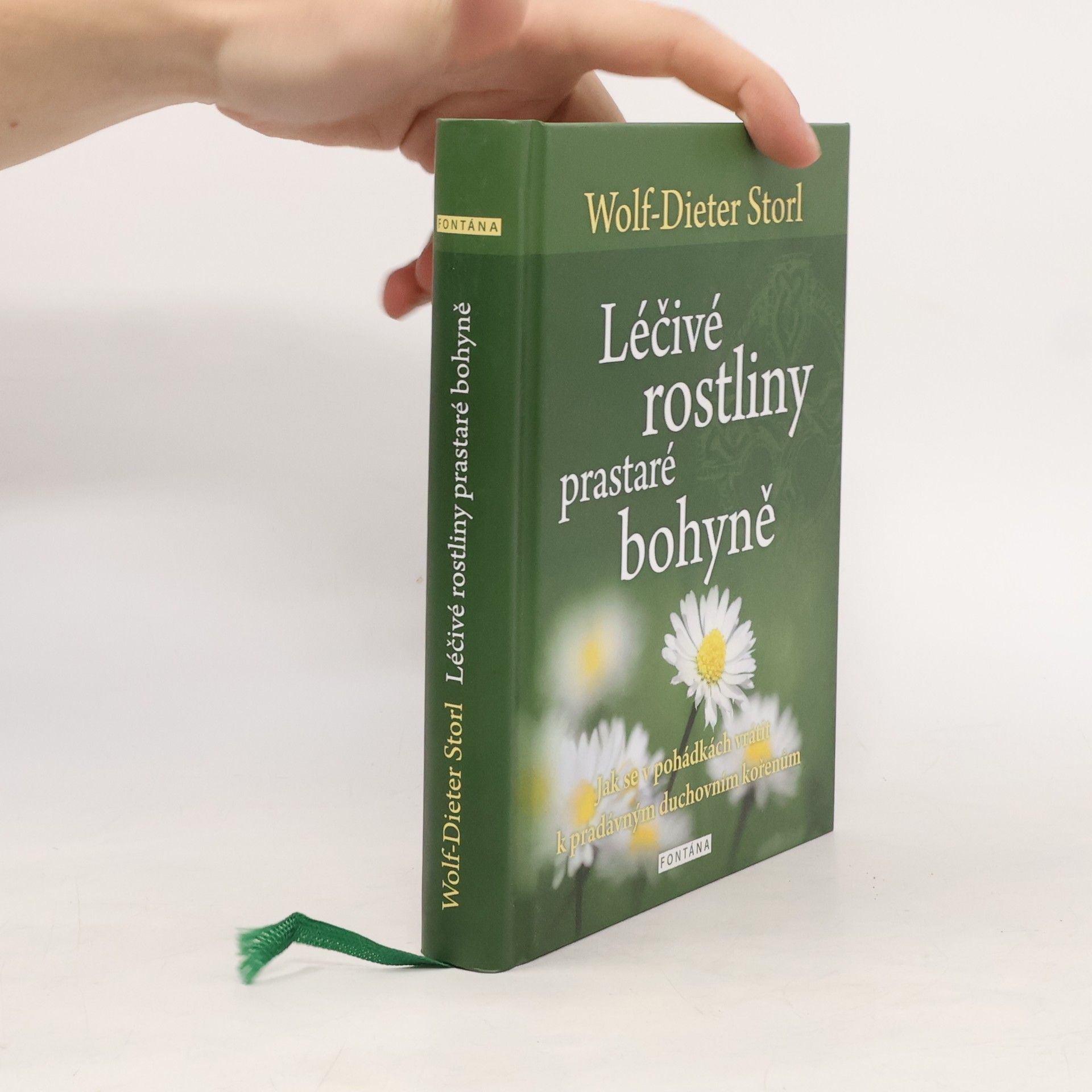 Wolf Dieter Storl Léčivé rostliny prastaré bohyně
