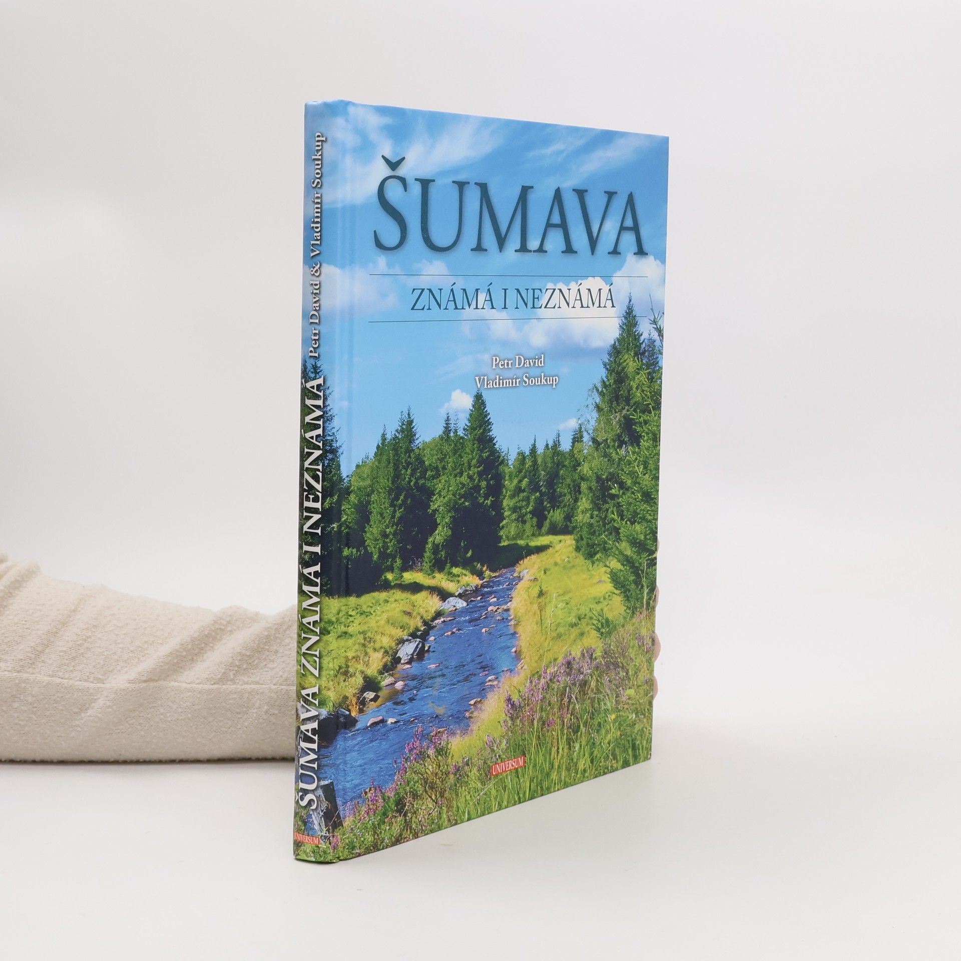 Šumava známá i neznámá