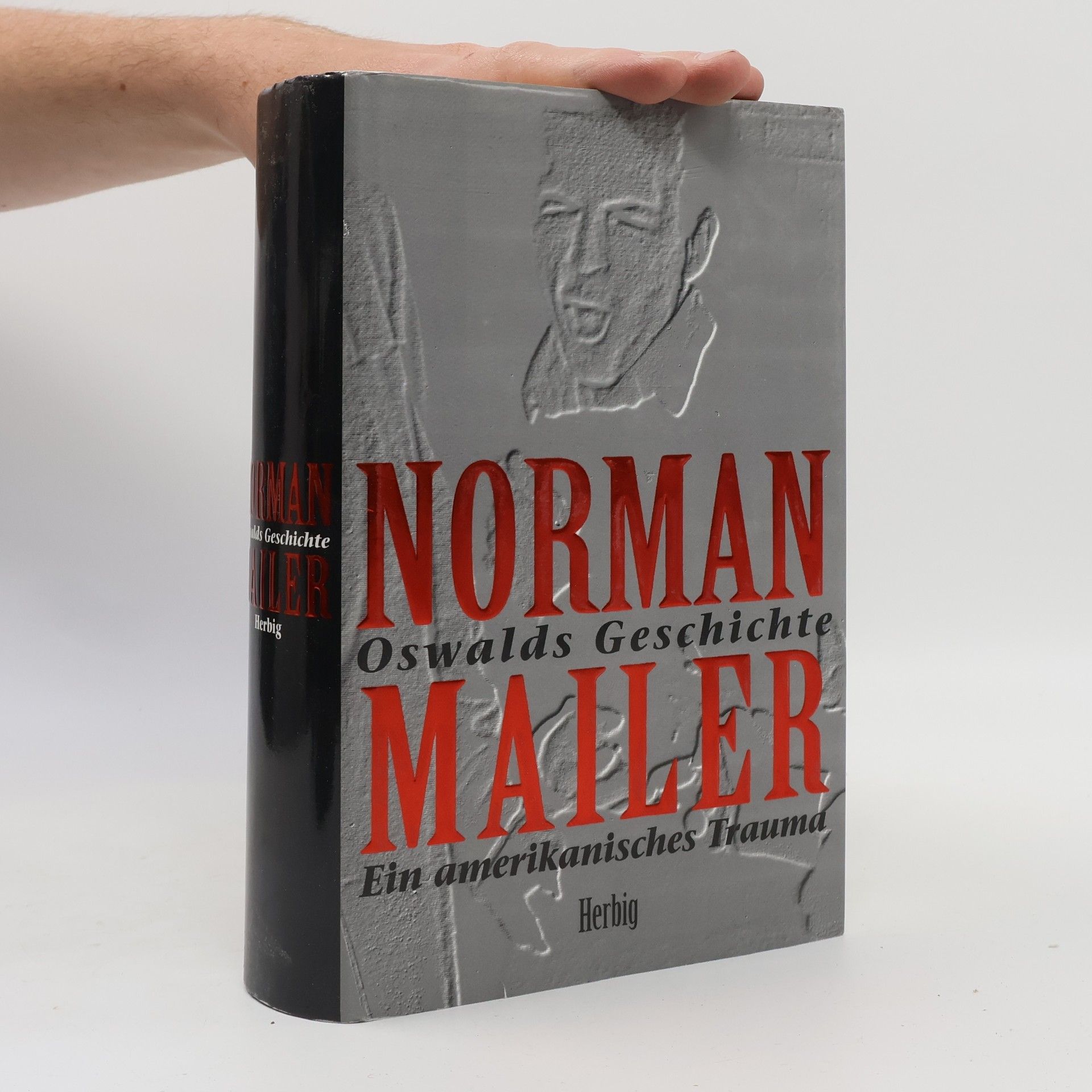 Norman Mailer Oswalds Geschichte