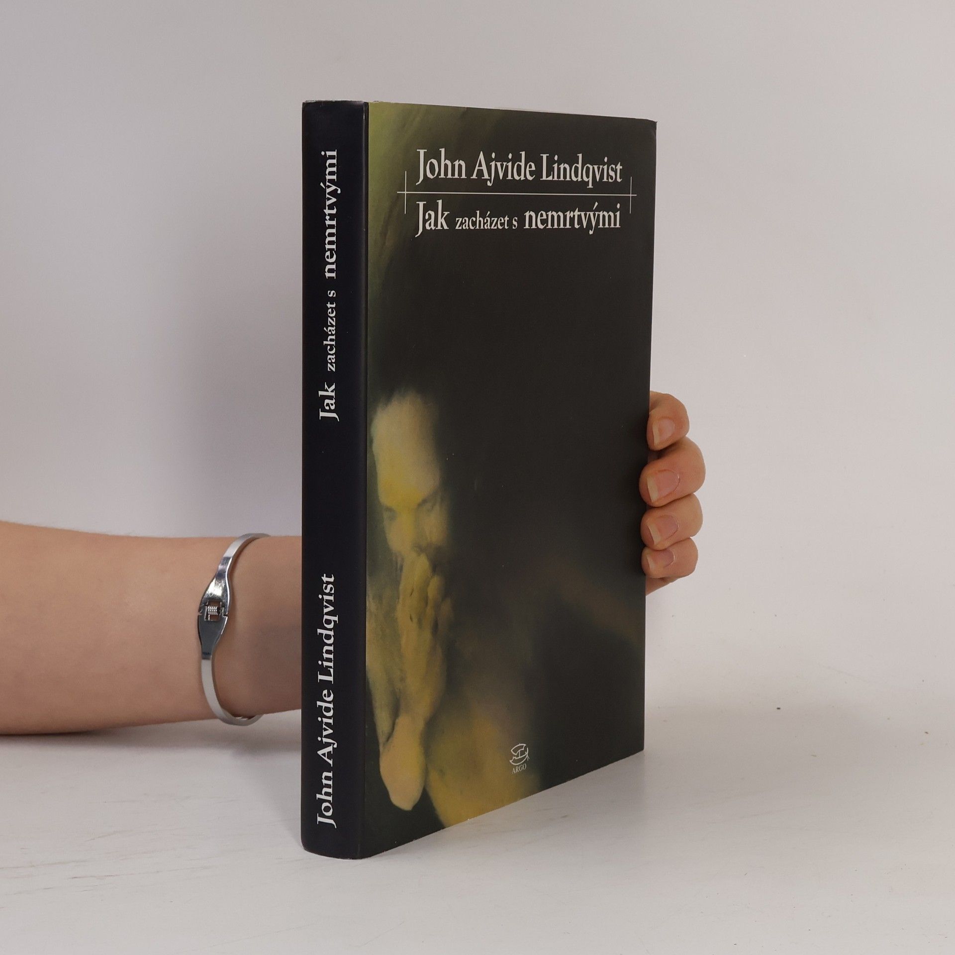 John Ajvide Lindqvist Jak zacházet s nemrtvými