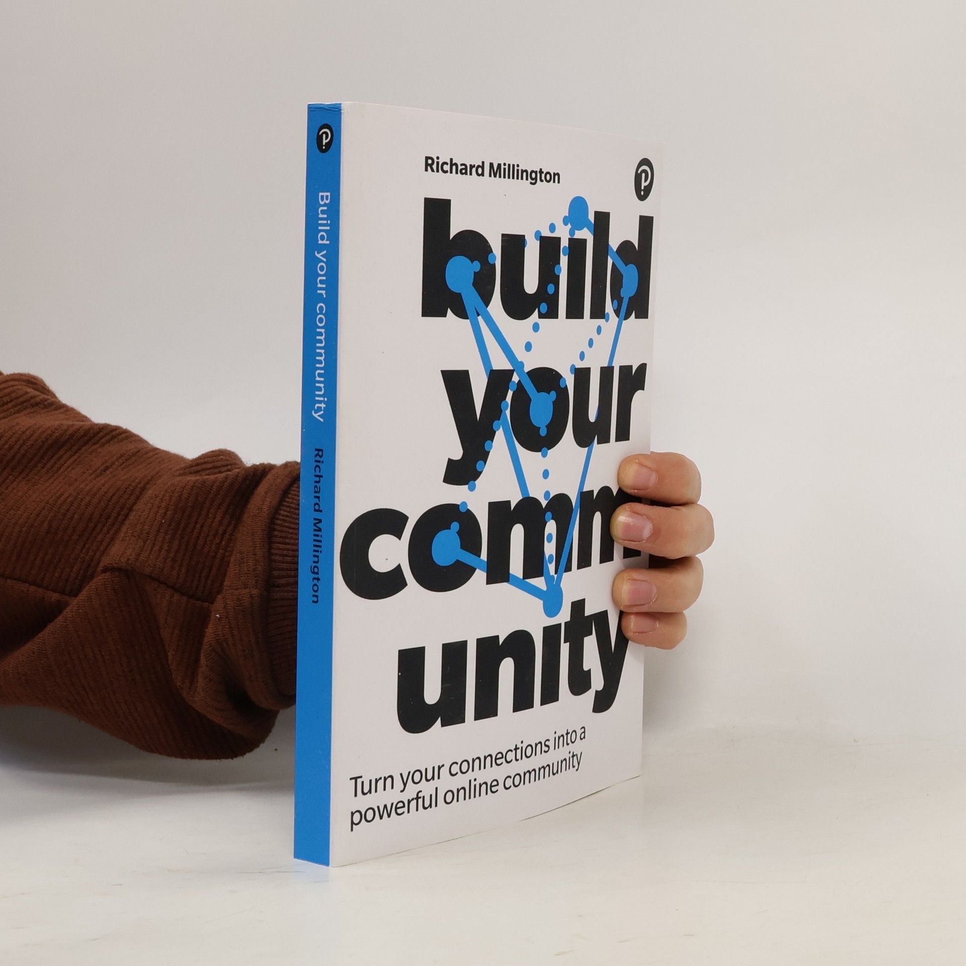 Richard Millington Build Your Community