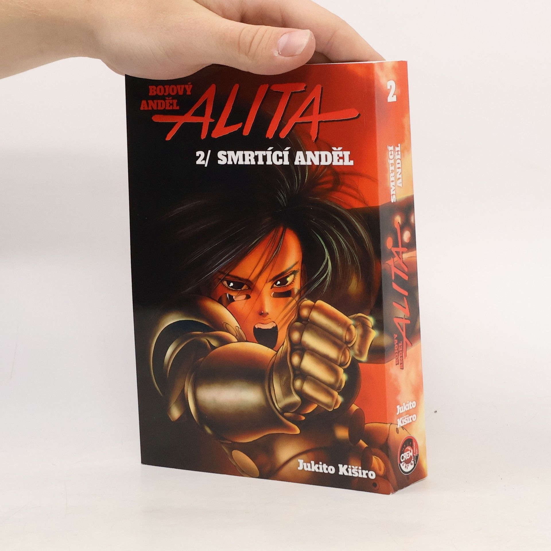 Yukito Kishiro Bojový anděl Alita. 2. Smrtící anděl