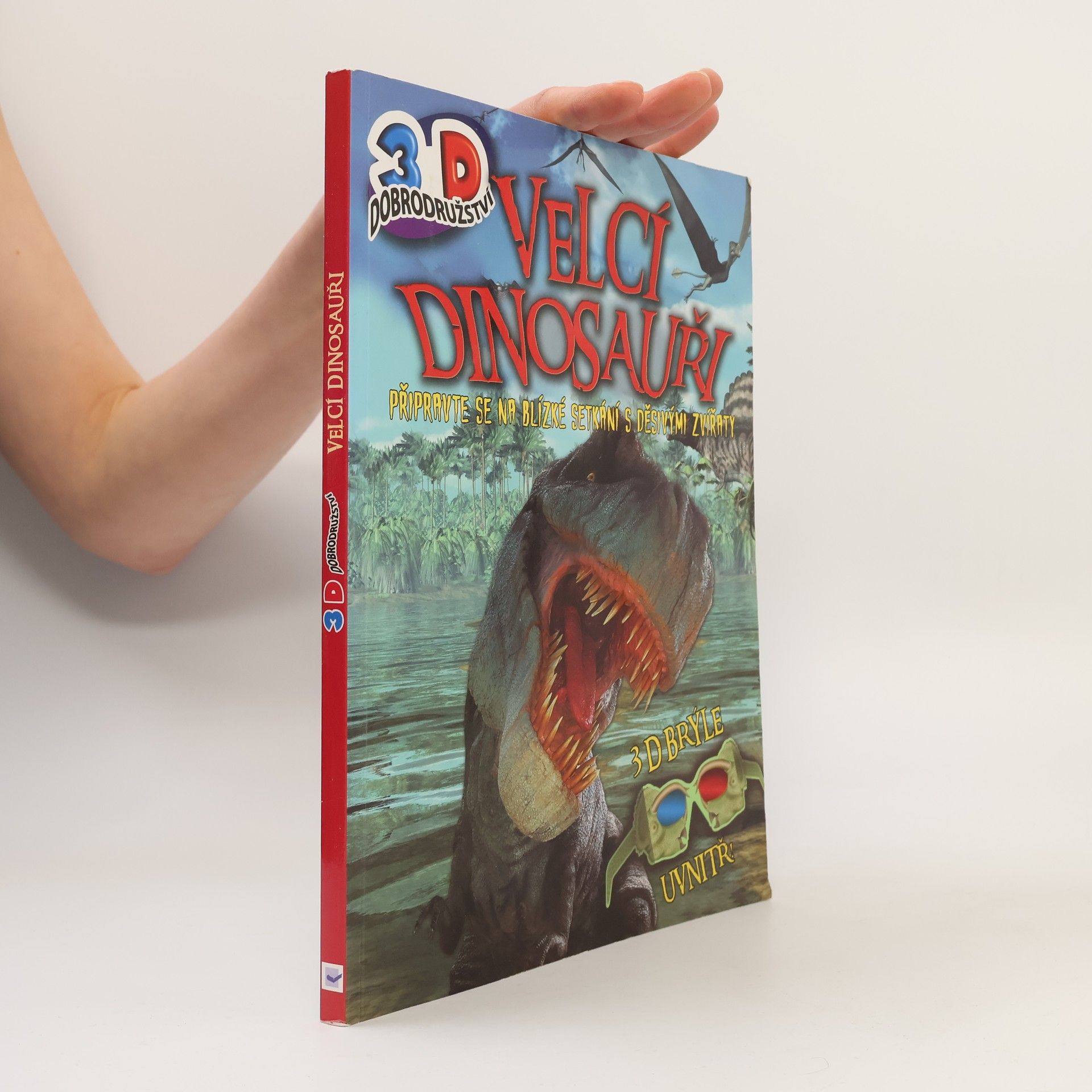 Autores varios Velcí dinosauři - 3D dobrodružství