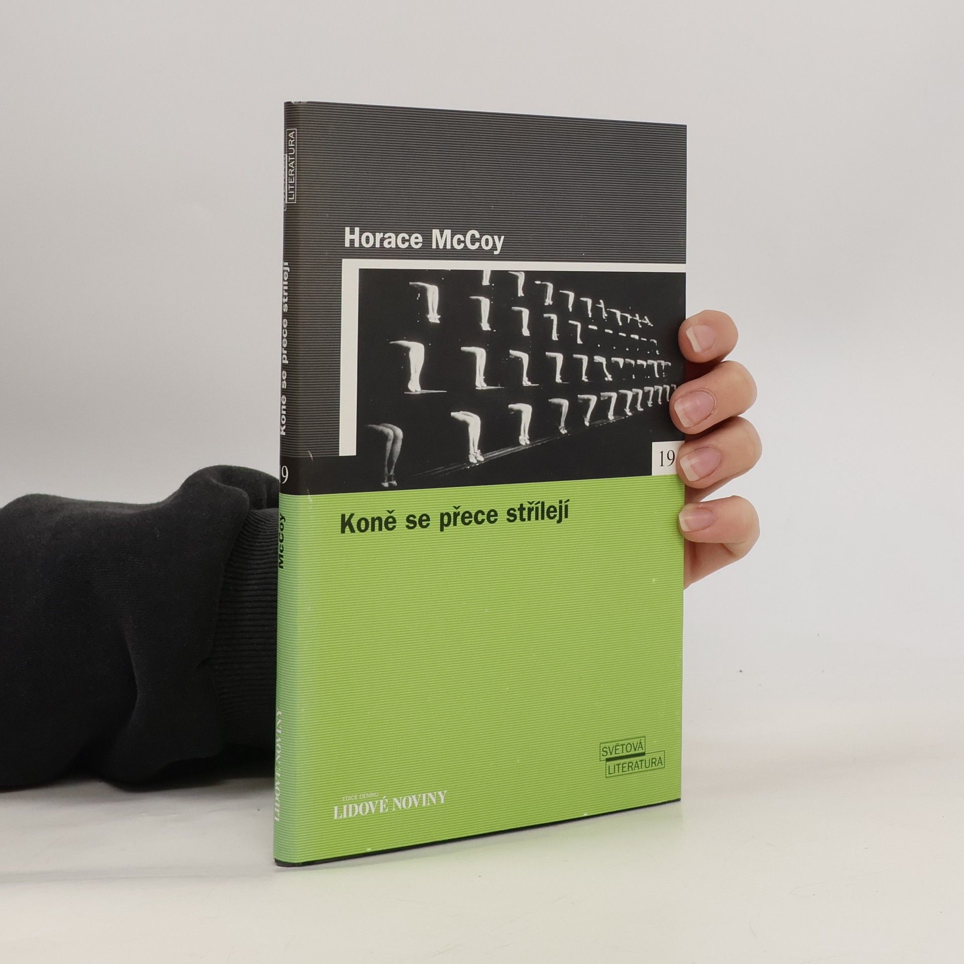 Horace McCoy Koně se přece střílejí