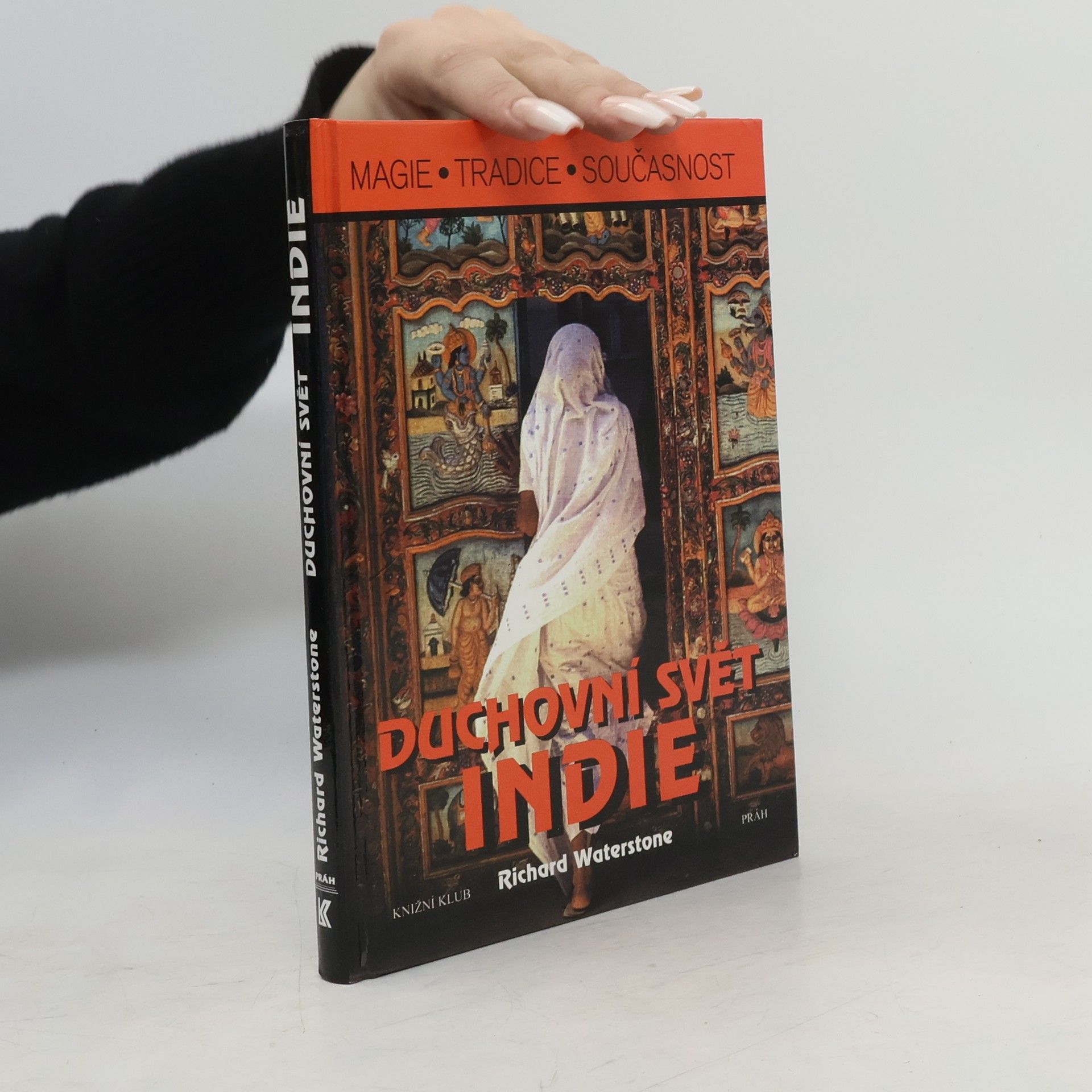 Richard Waterstone Duchovní svět Indie