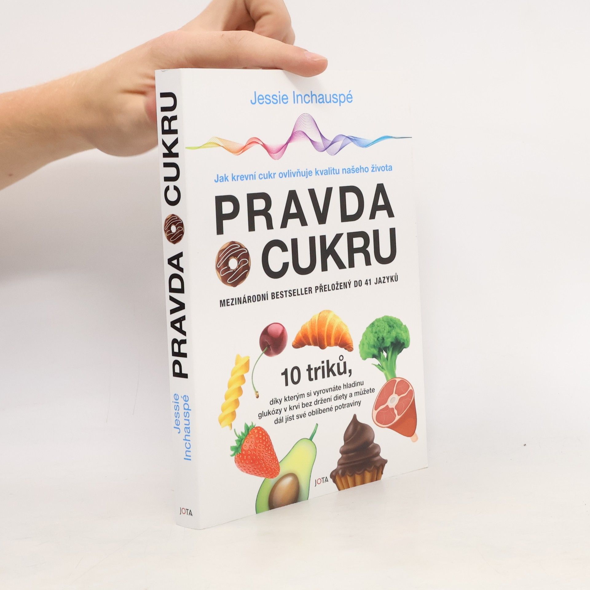 Jessie Inchauspé Pravda o cukru