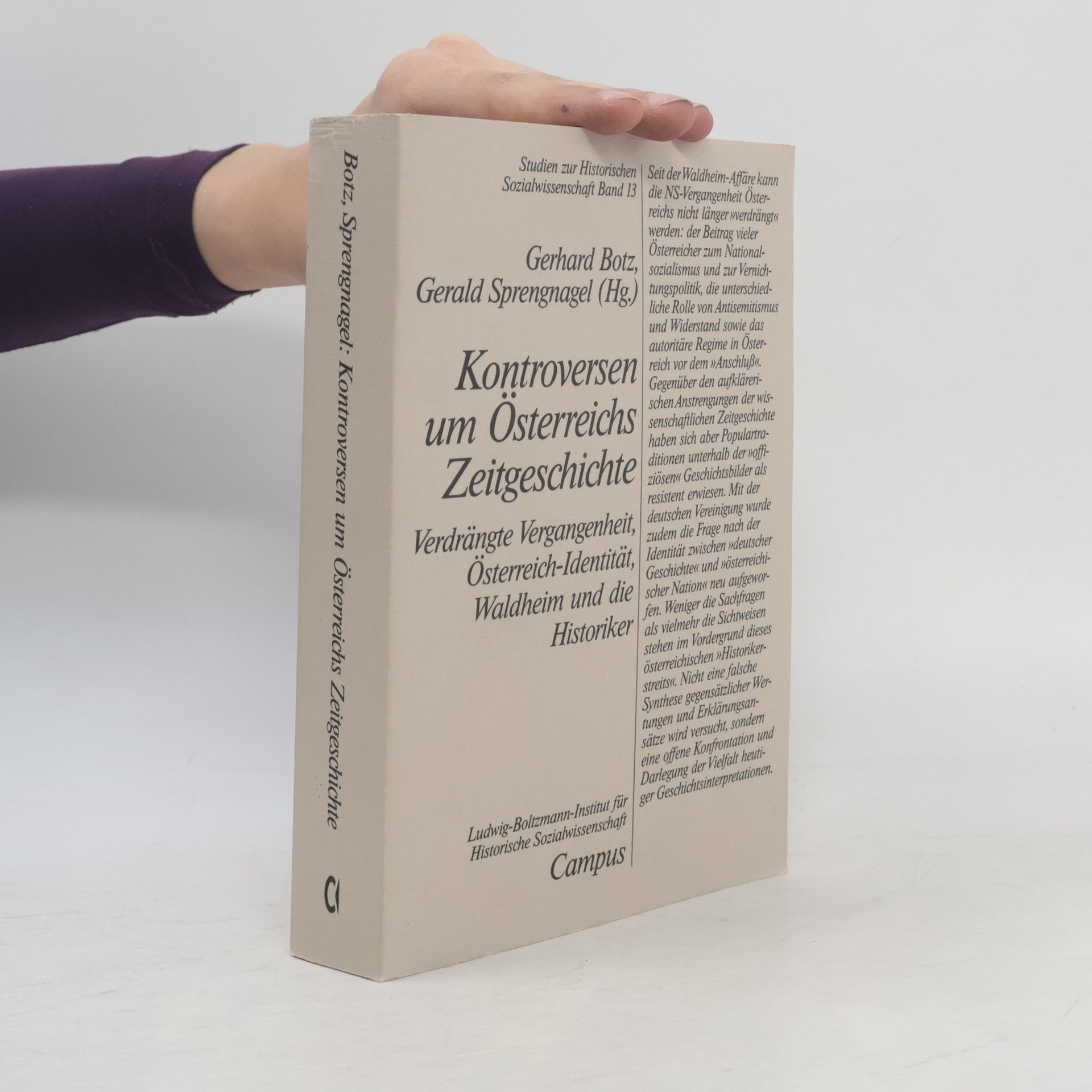 Gerhard Botz Kontroversen um Österreichs Zeitgeschichte