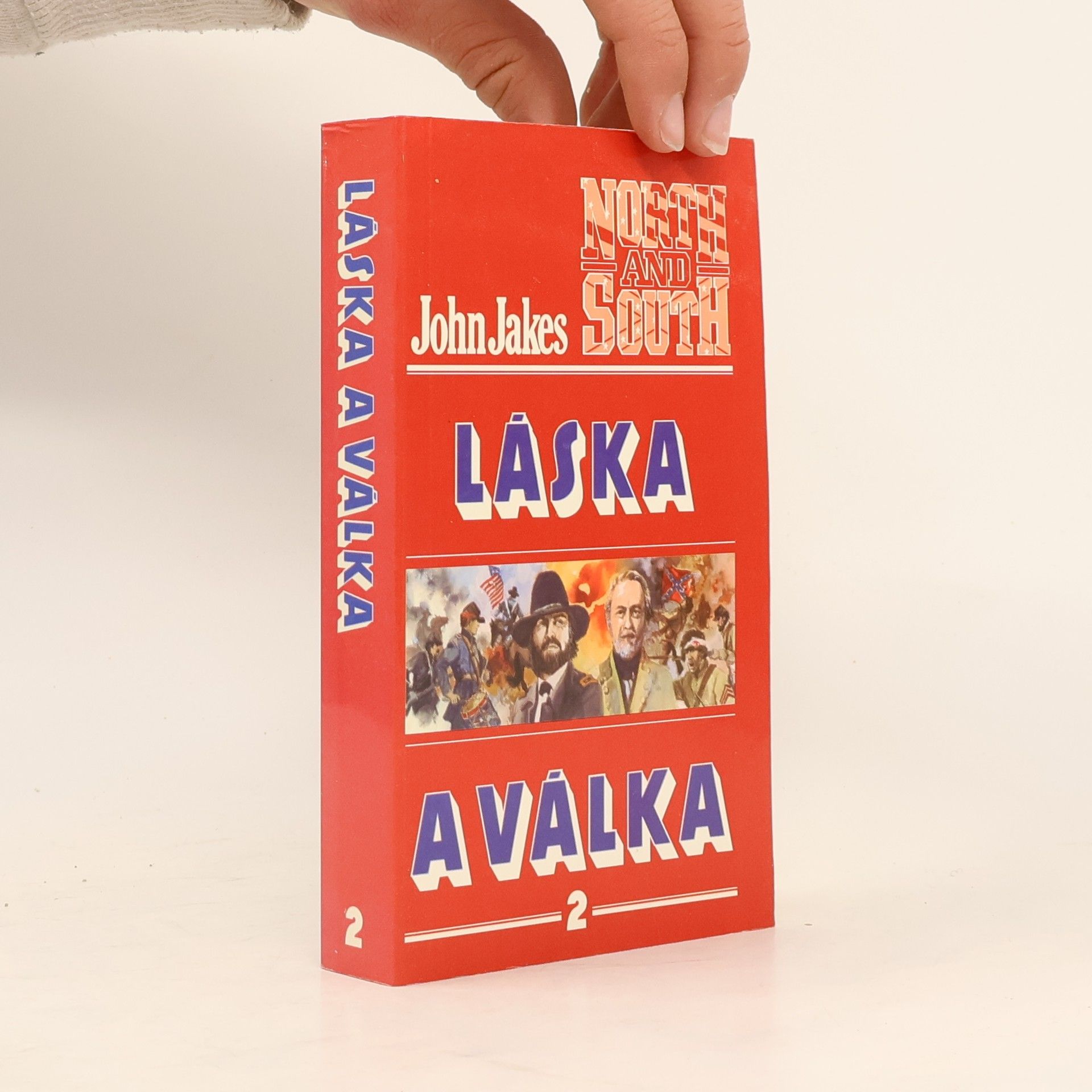 John Jakes Láska a válka 2
